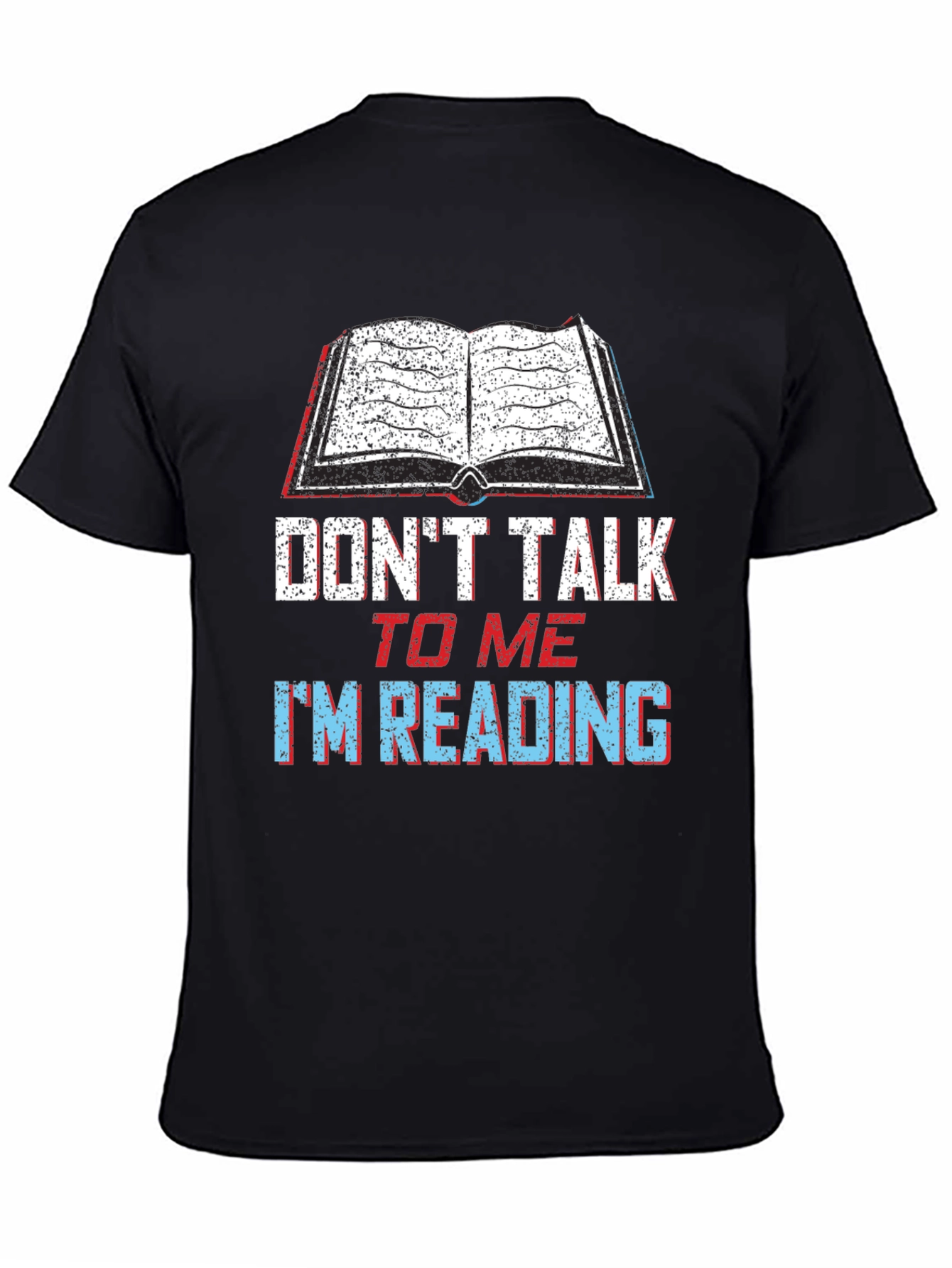 Dont Talk to Me Im Reading T-Shirt