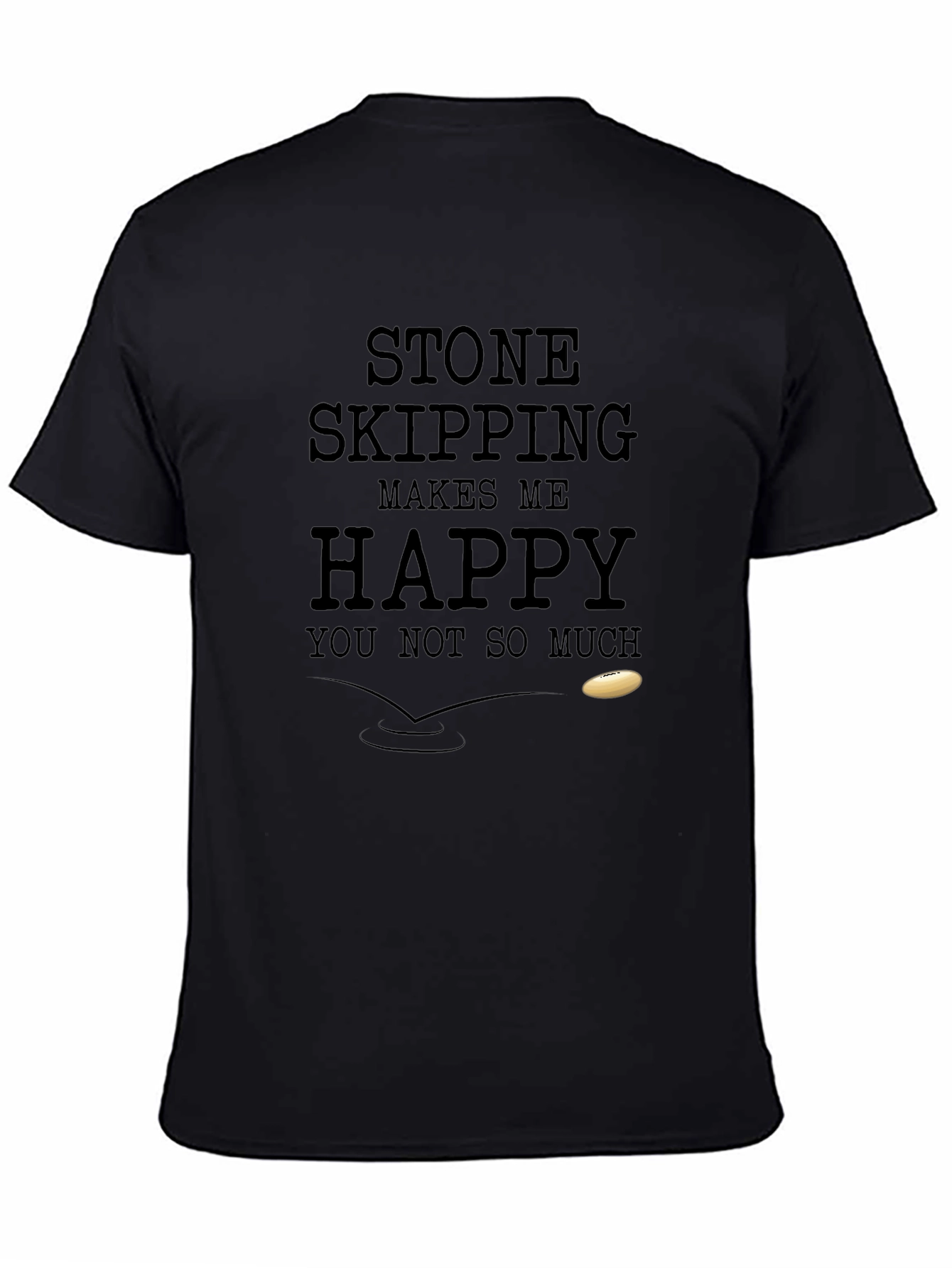 Stone Skipping Makes Me Happy T-Shirt