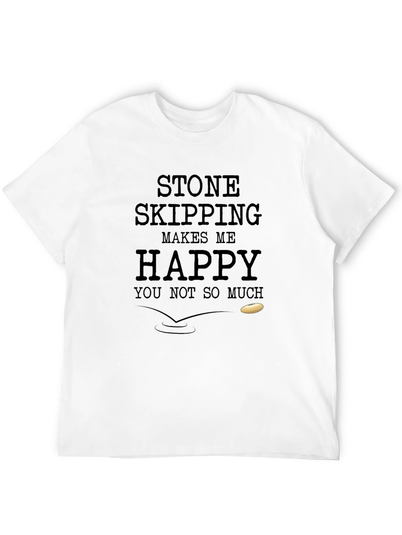 Stone Skipping Makes Me Happy T-Shirt