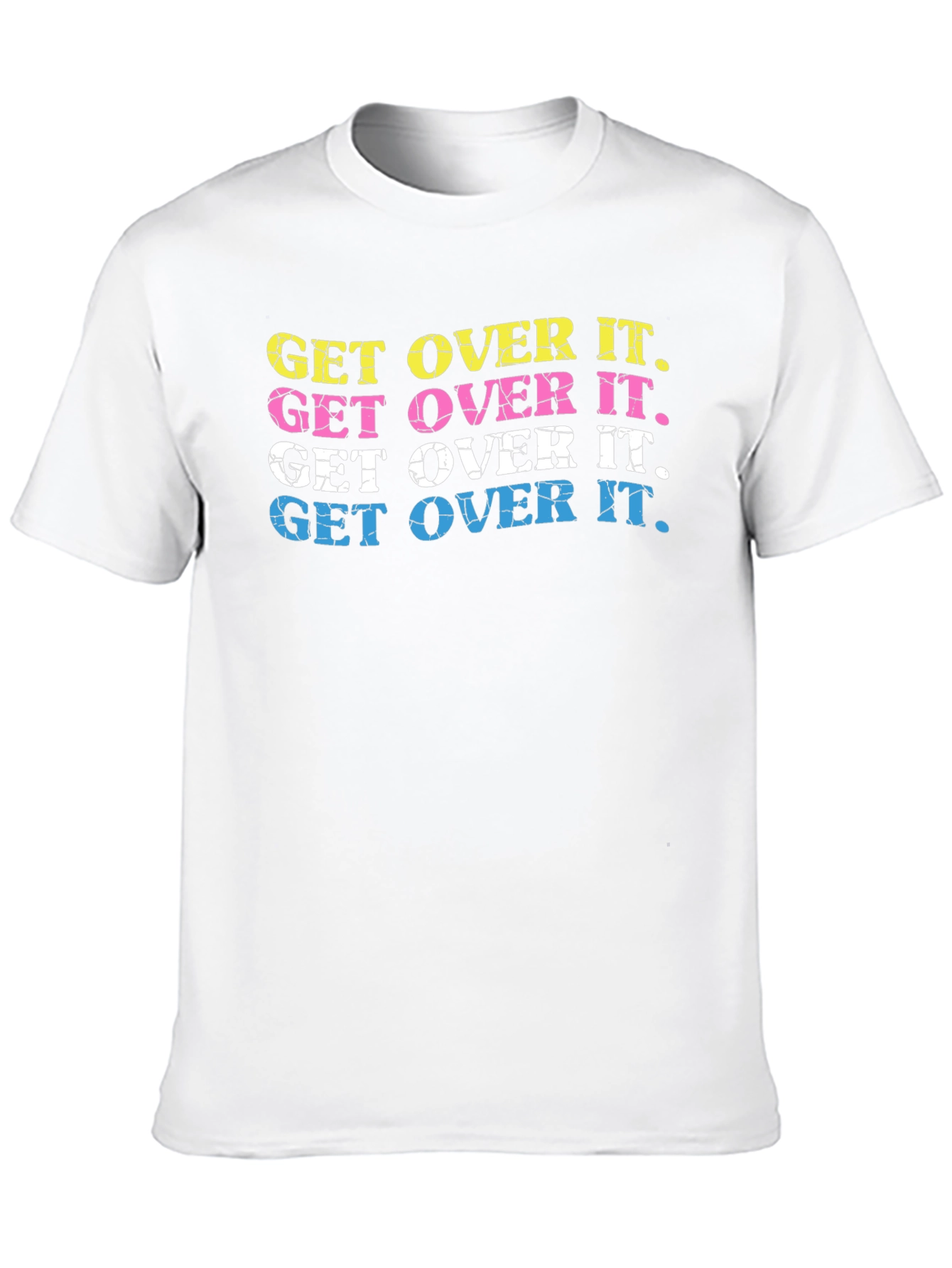 Get Over It T-Shirt Trendy Graphic Tee