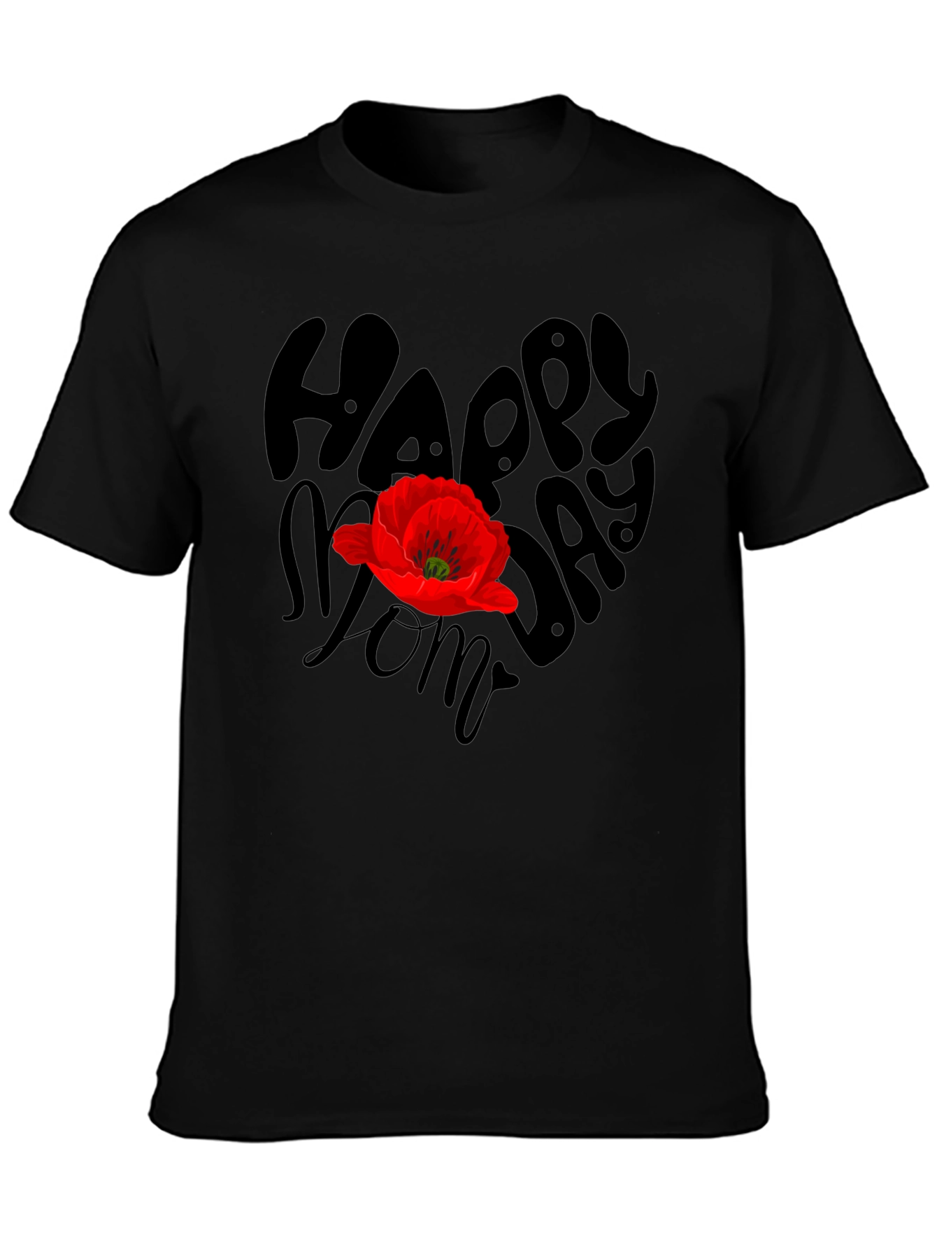 Happy Moms Day Graphic T-Shirt - Black