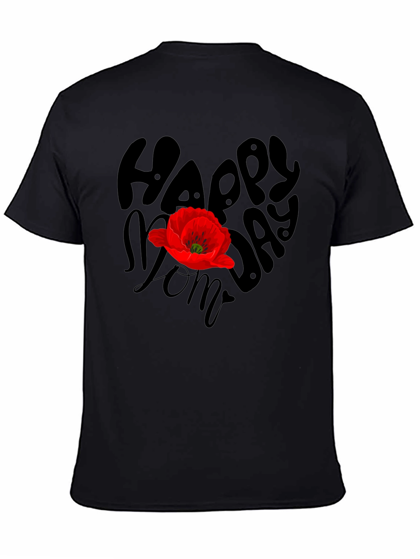 Happy Moms Day Graphic T-Shirt - Black