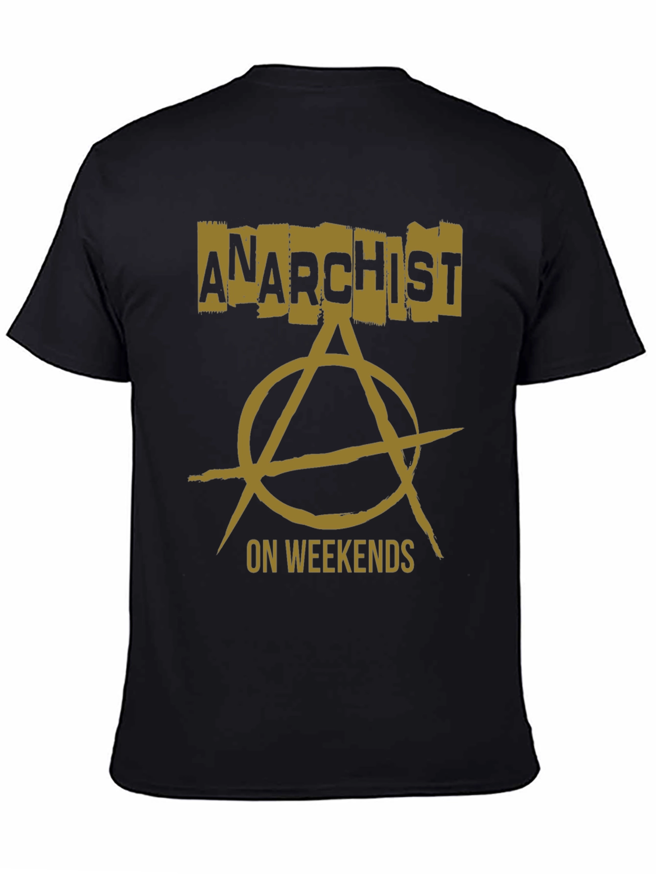 Anarchist On Weekends Graphic T-Shirt
