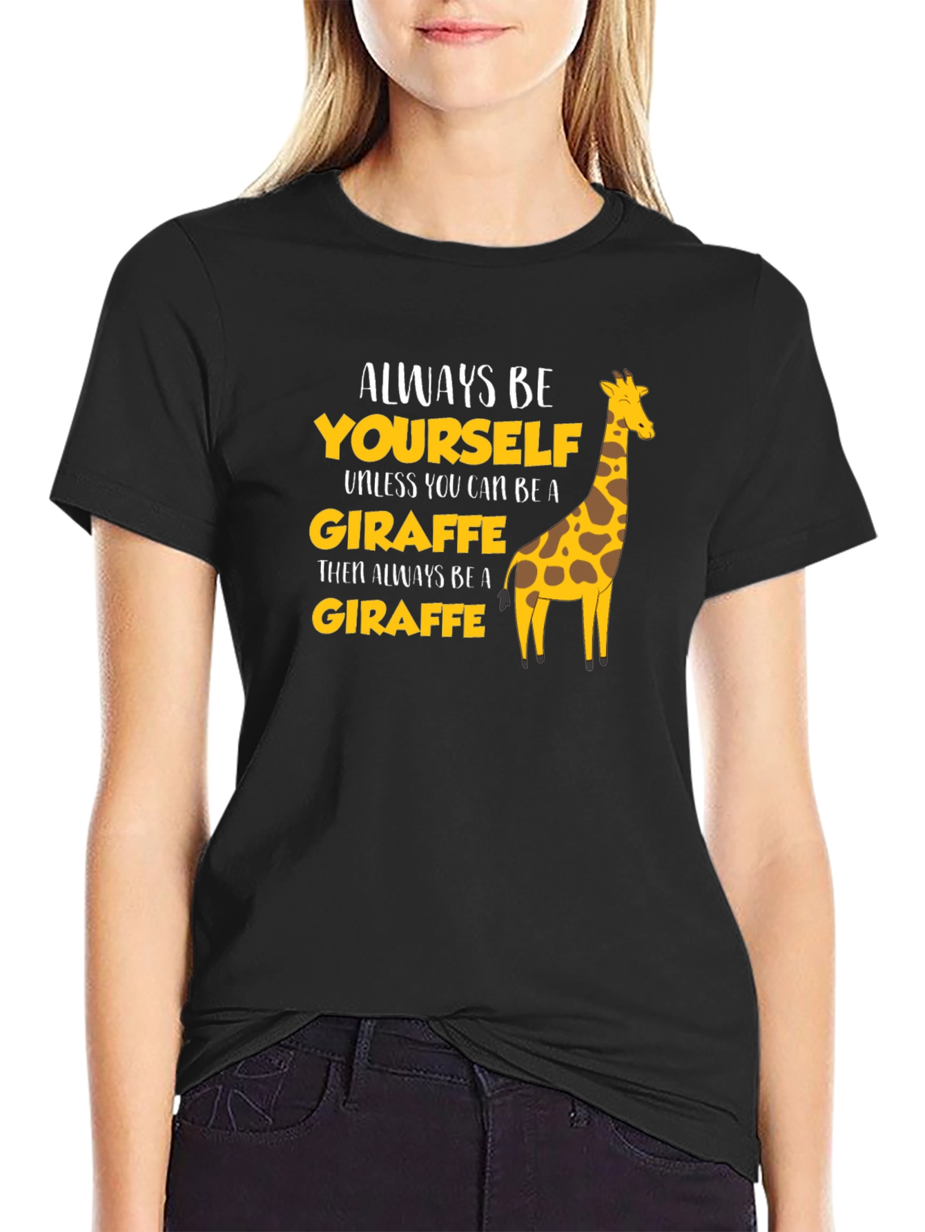 Be a Giraffe T-Shirt Funny Novelty Tee