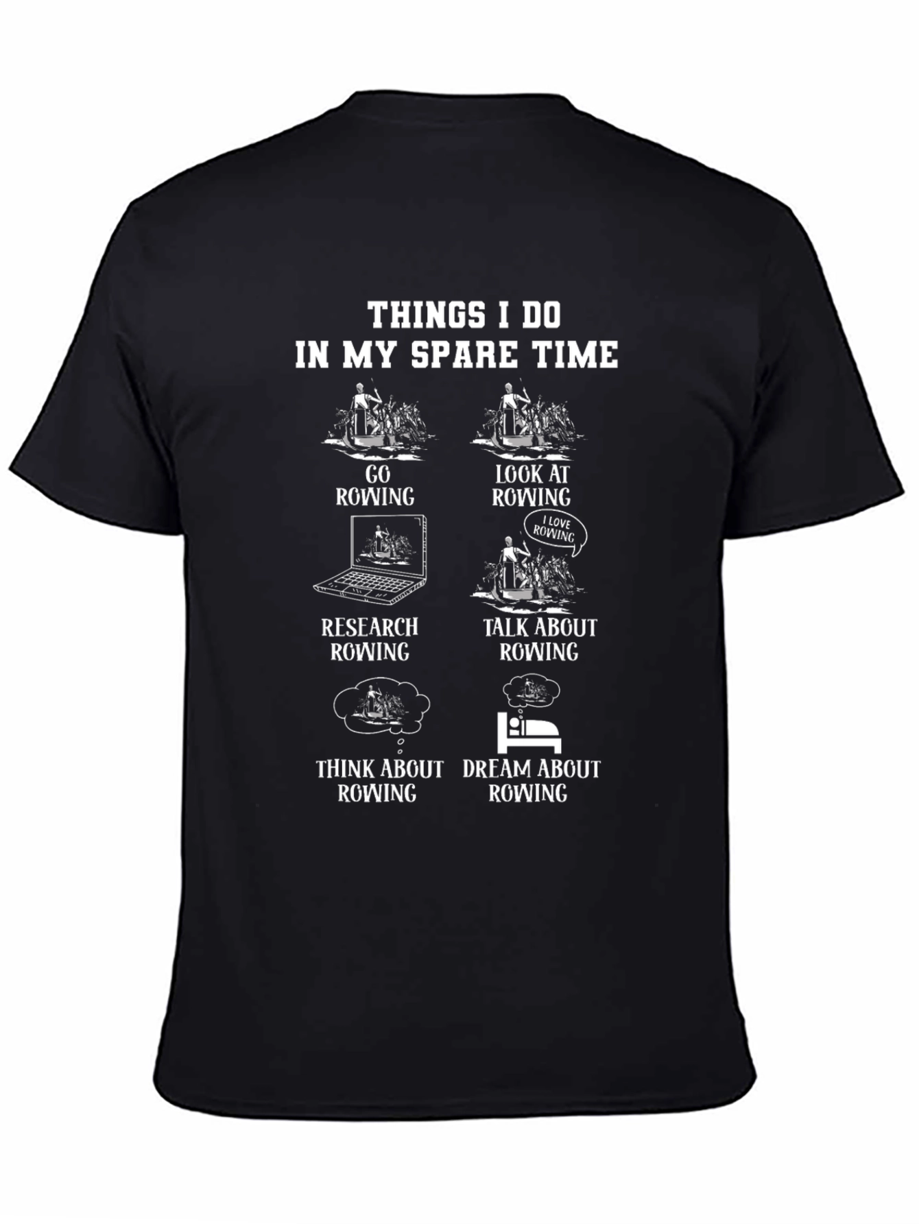 Rowing Enthusiast T-Shirt - Spare Time Activities