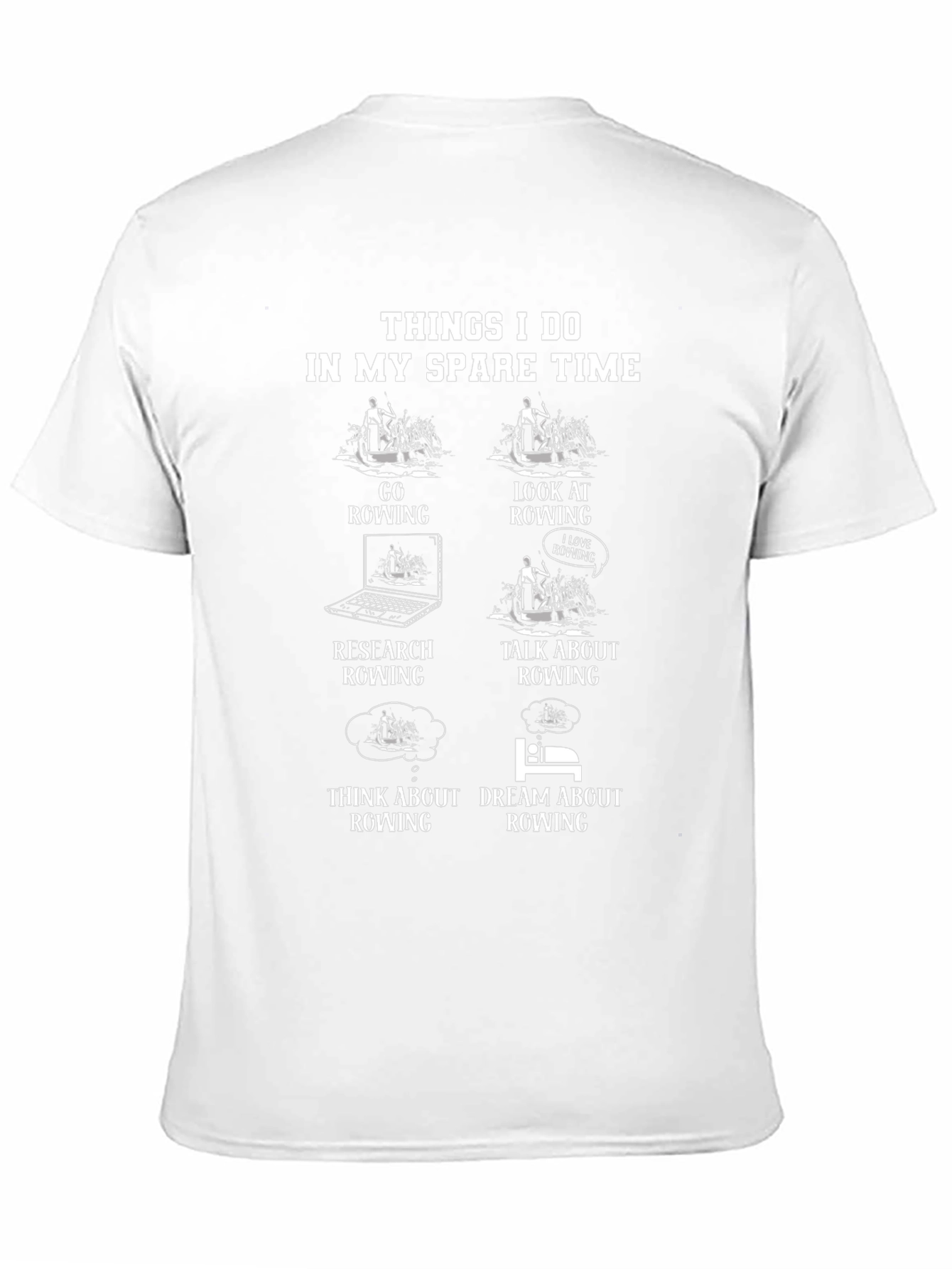 Rowing Enthusiast T-Shirt - Spare Time Activities