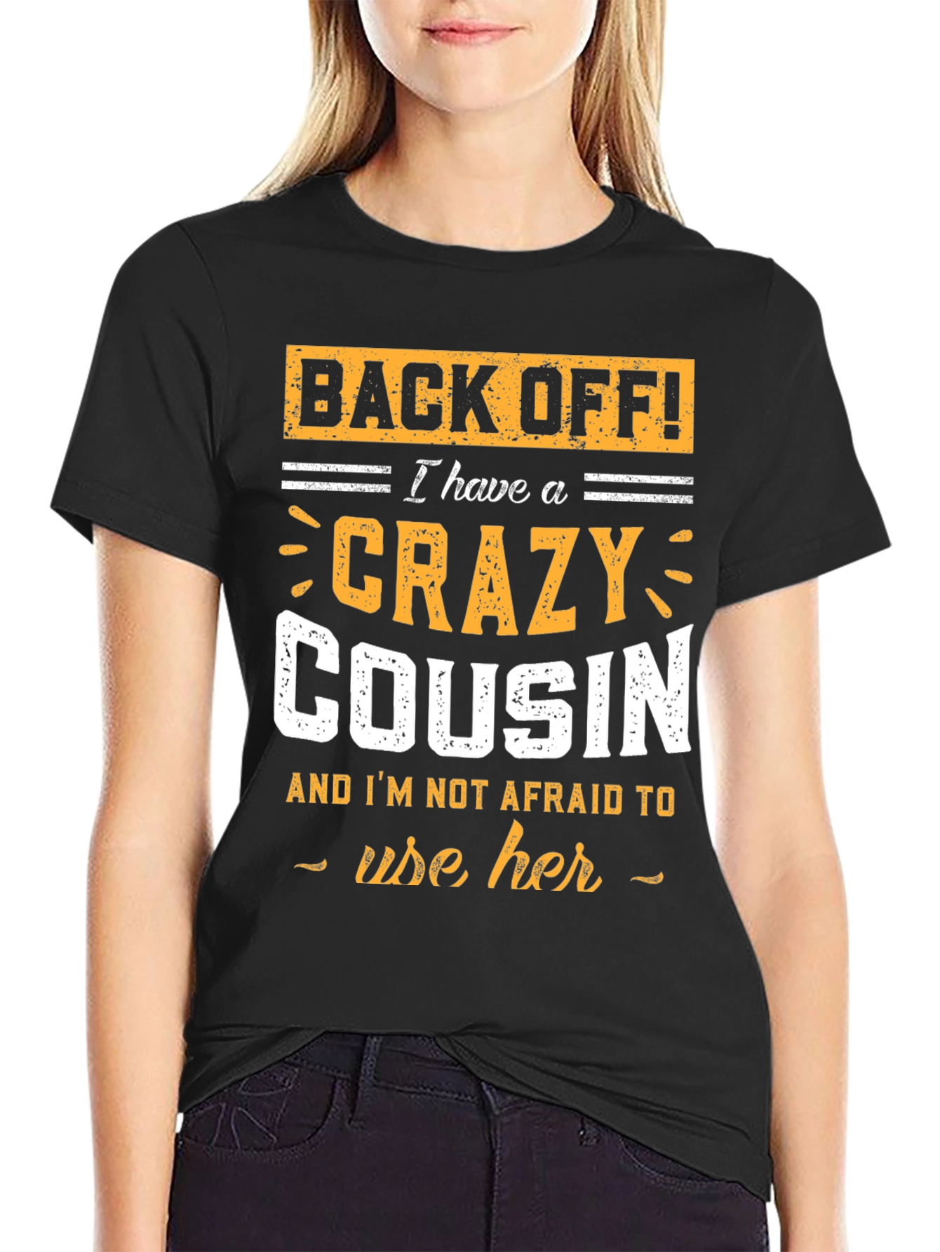 Crazy Cousin T-Shirt - Funny Graphic Tee