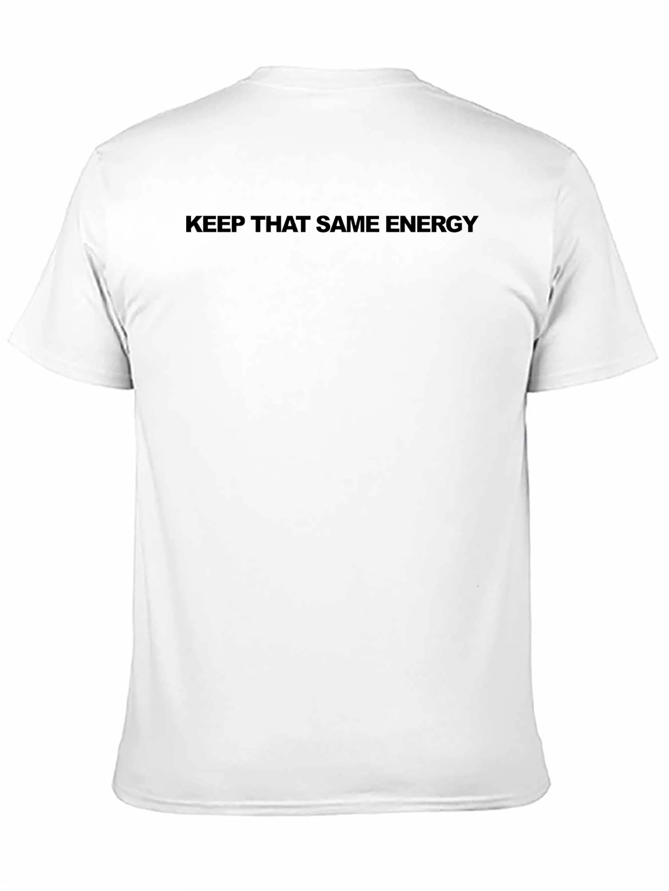 Keep That Same Energy - Black Graphic Tee