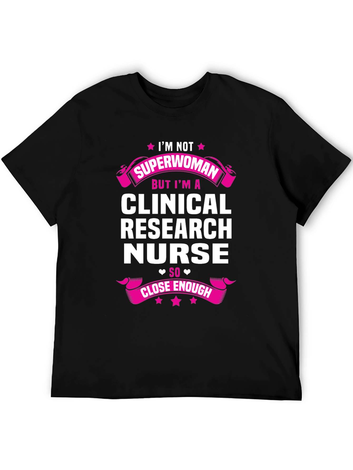 Clinical Research Nurse Graphic Tee