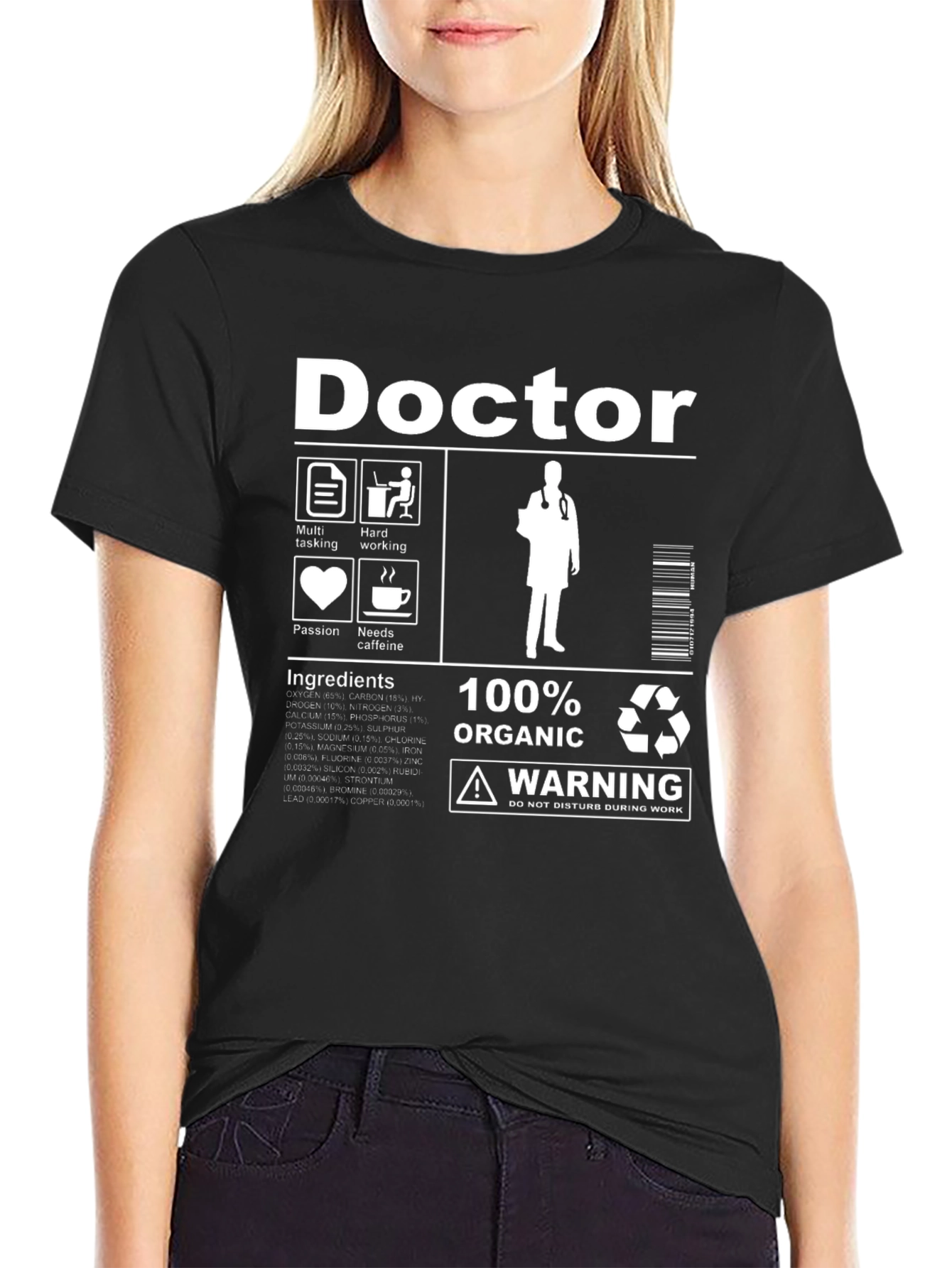 Doctor Ingredients T-Shirt: 100% Organic Caffeine Needed