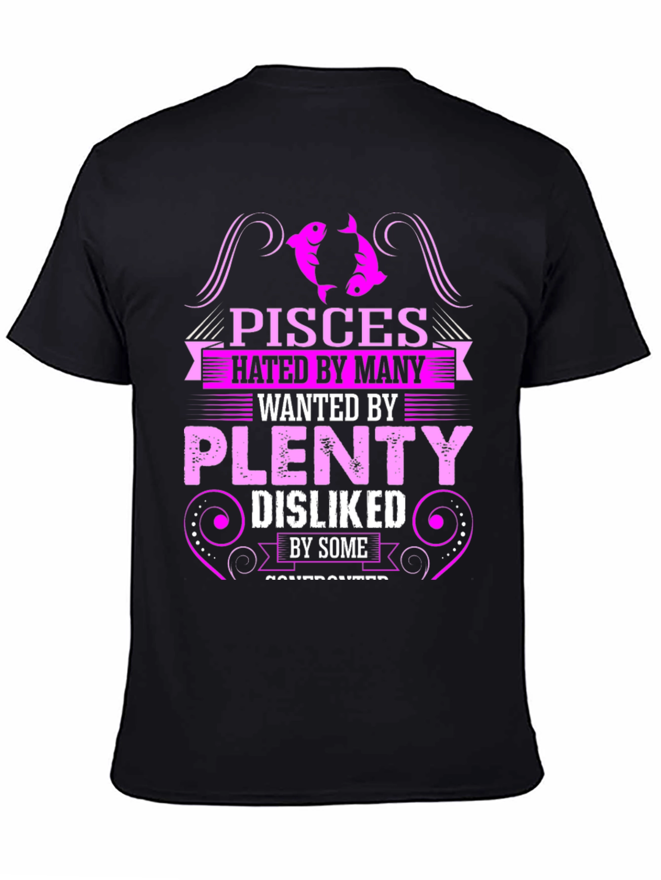 Pisces Hated By Many Mens Black T-Shirt