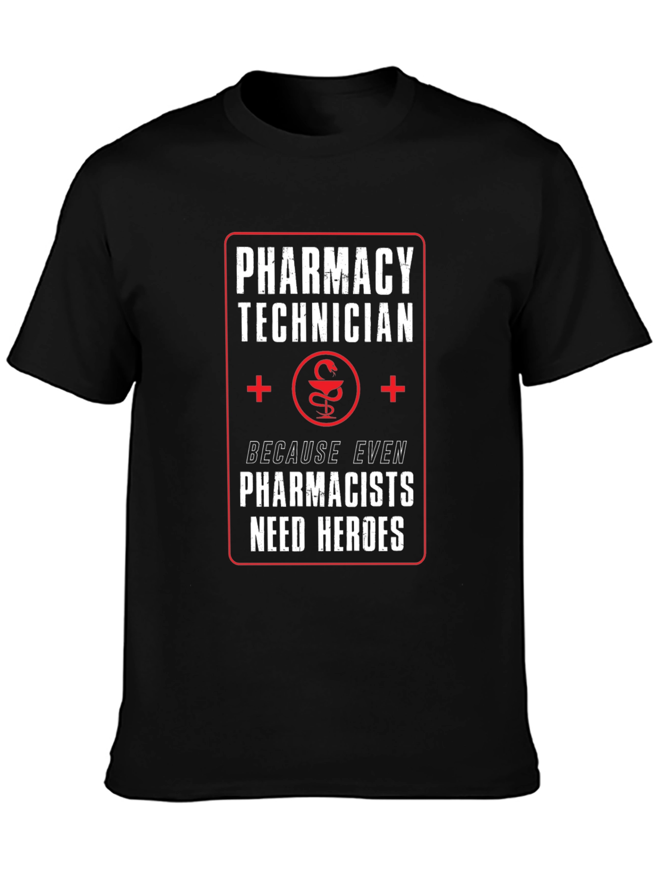 Pharmacy Technician Hero T-Shirt