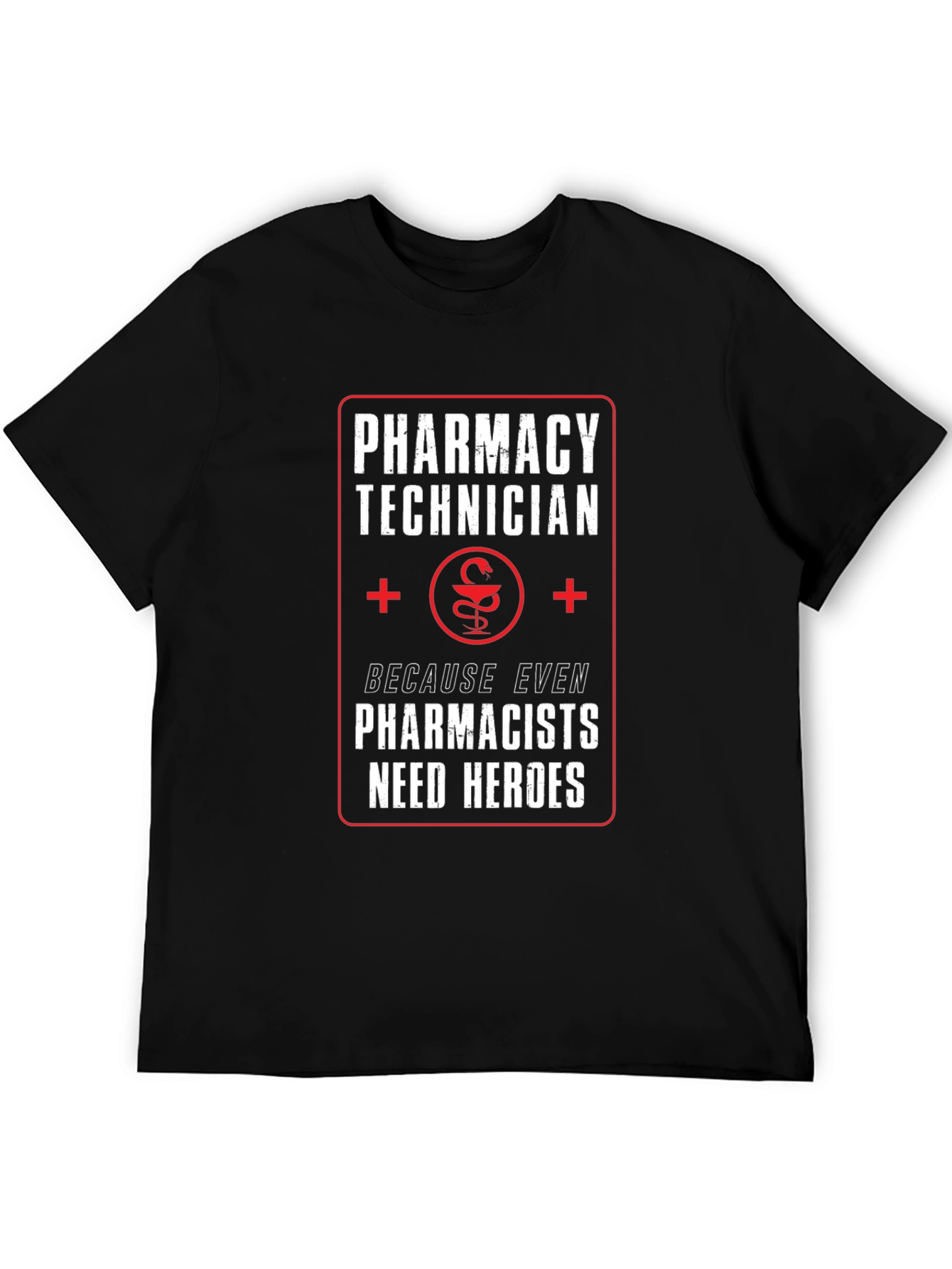 Pharmacy Technician Hero T-Shirt