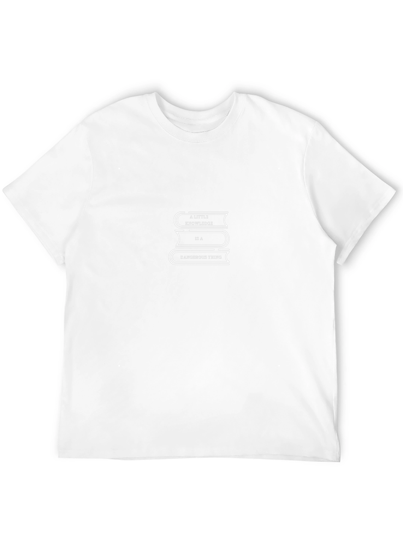 A Little Knowledge T-Shirt