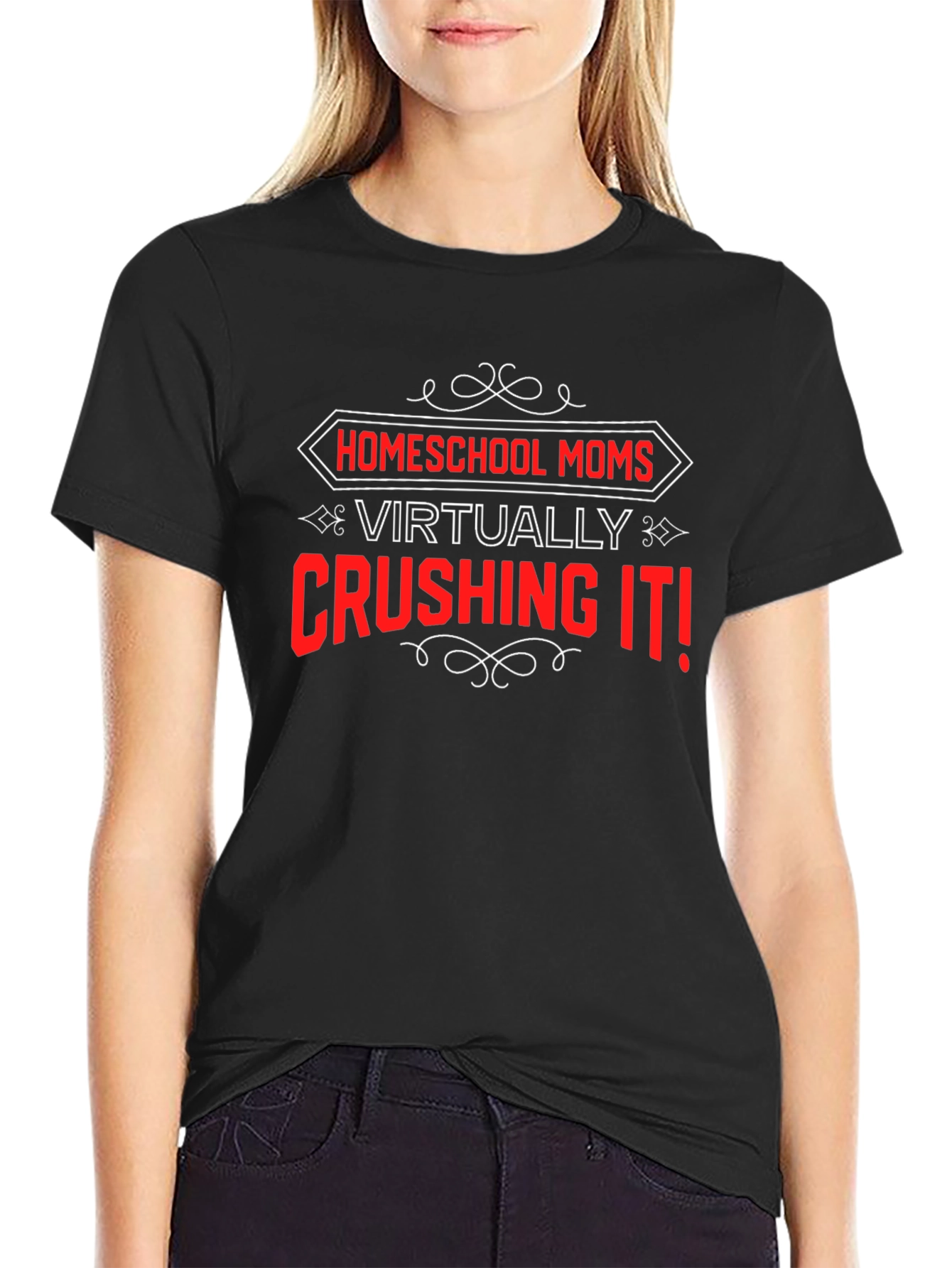 Homeschool Moms Crushing It! Graphic Tee