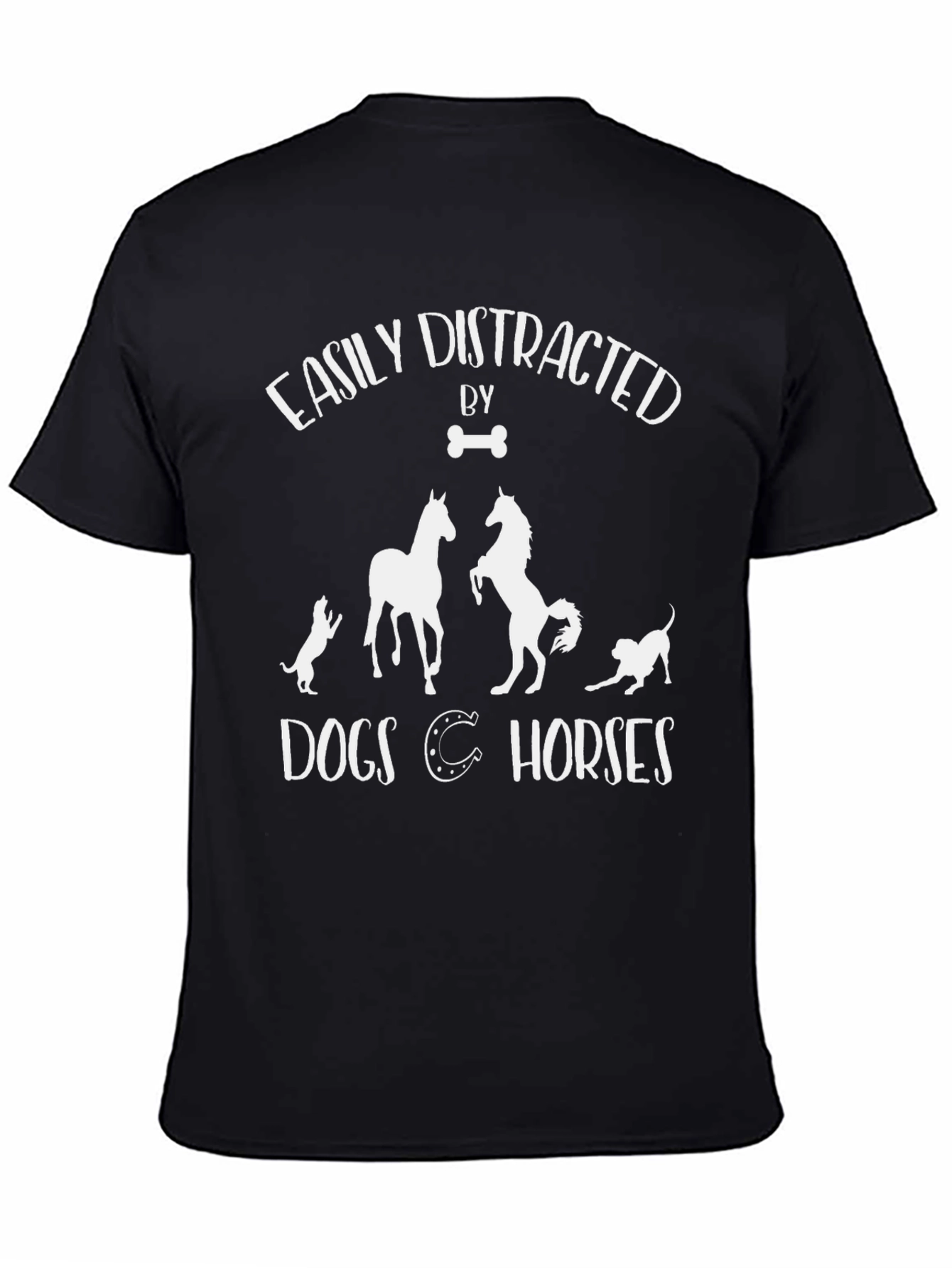 Easily Distracted by Dogs and Horses T-Shirt