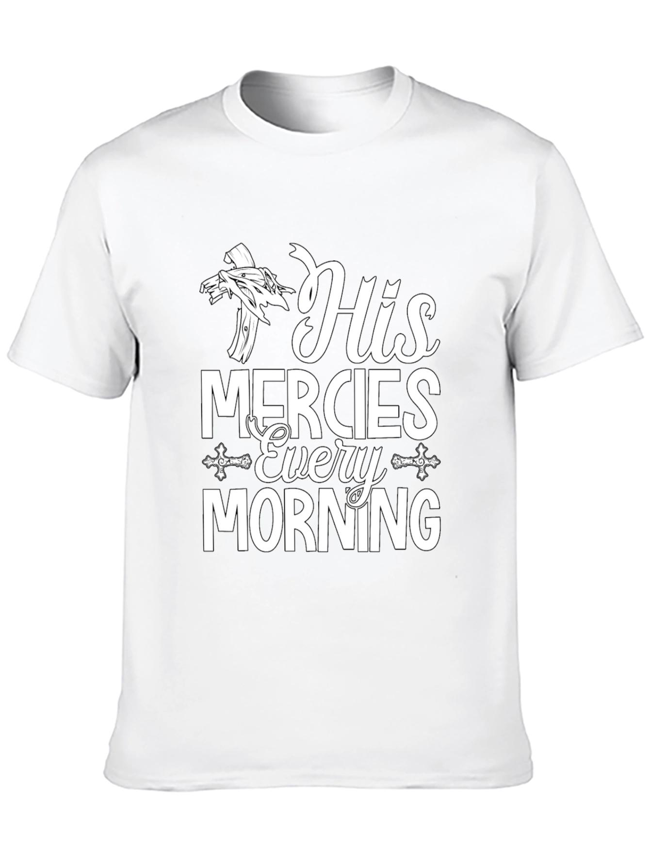 His Mercies Every Morning Christian T-Shirt