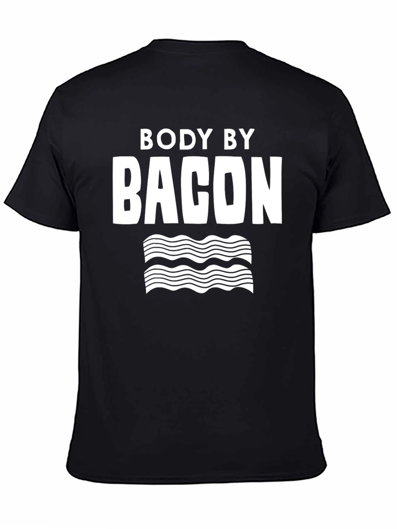 Body By Bacon T-Shirt - Funny Foodie Tee