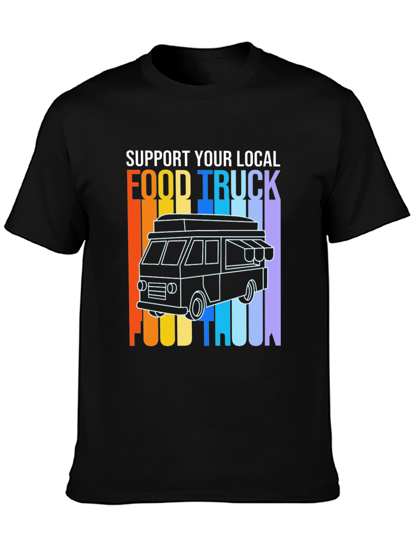 Support Local Food Truck T-Shirt