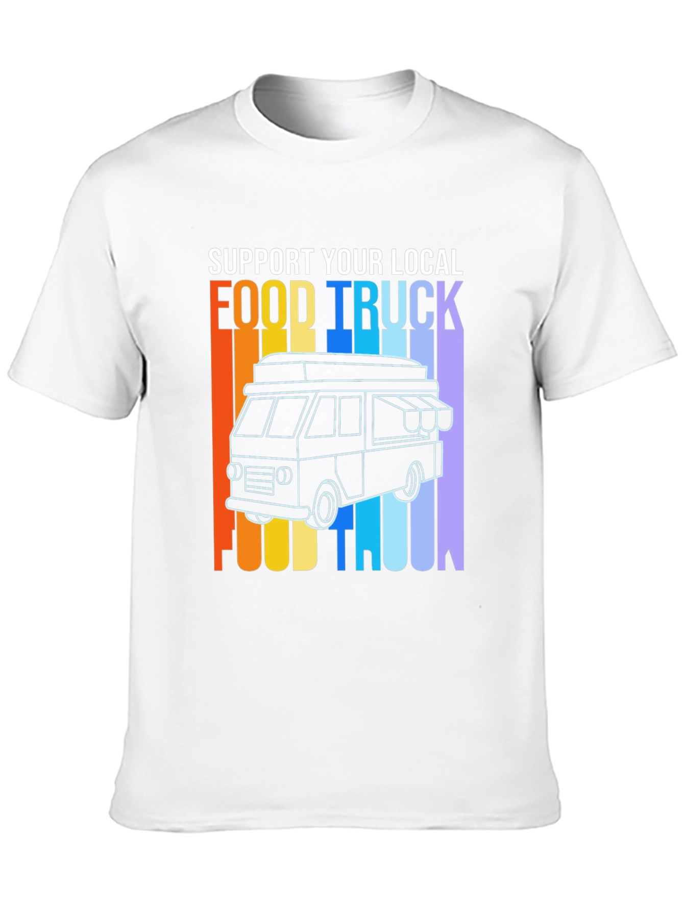 Support Local Food Truck T-Shirt