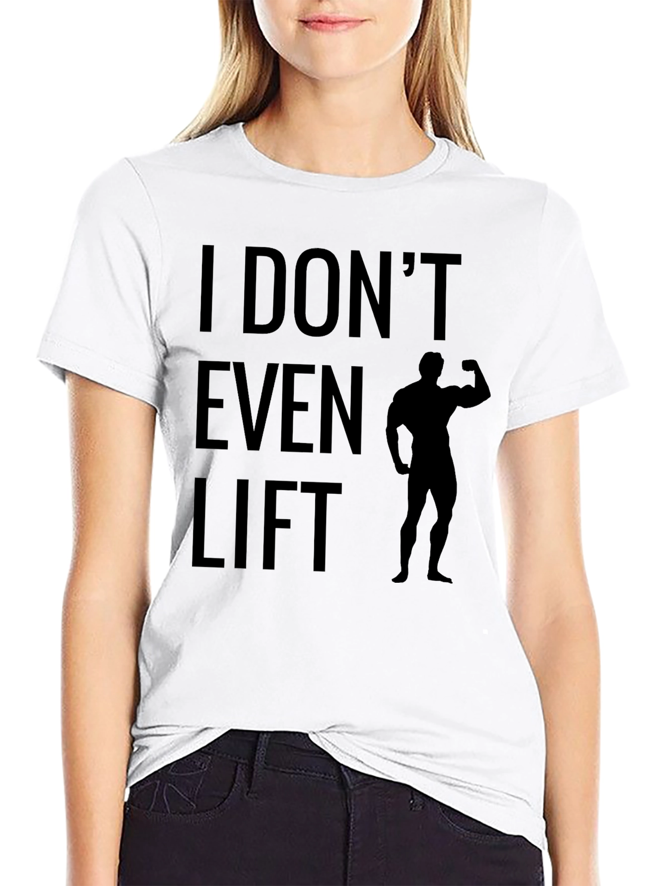 Funny I Dont Even Lift Graphic T-Shirt