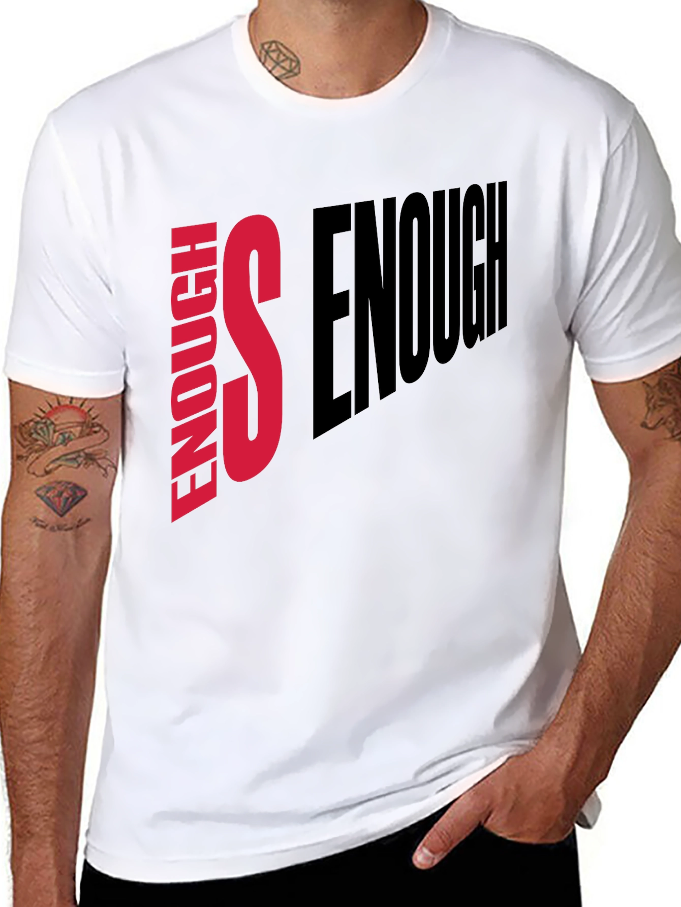 Enough is Enough Graphic Tee - Statement T-Shirt