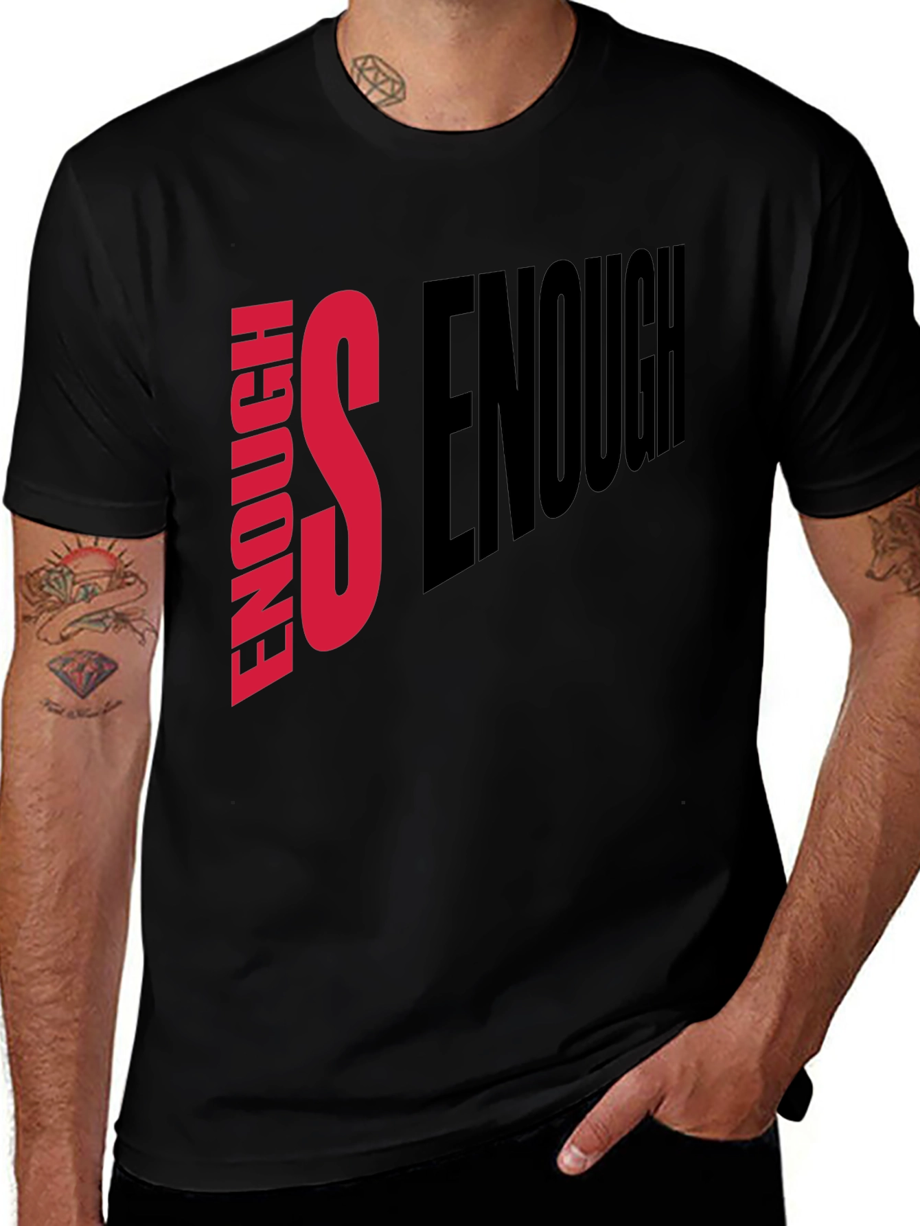Enough is Enough Graphic Tee - Statement T-Shirt