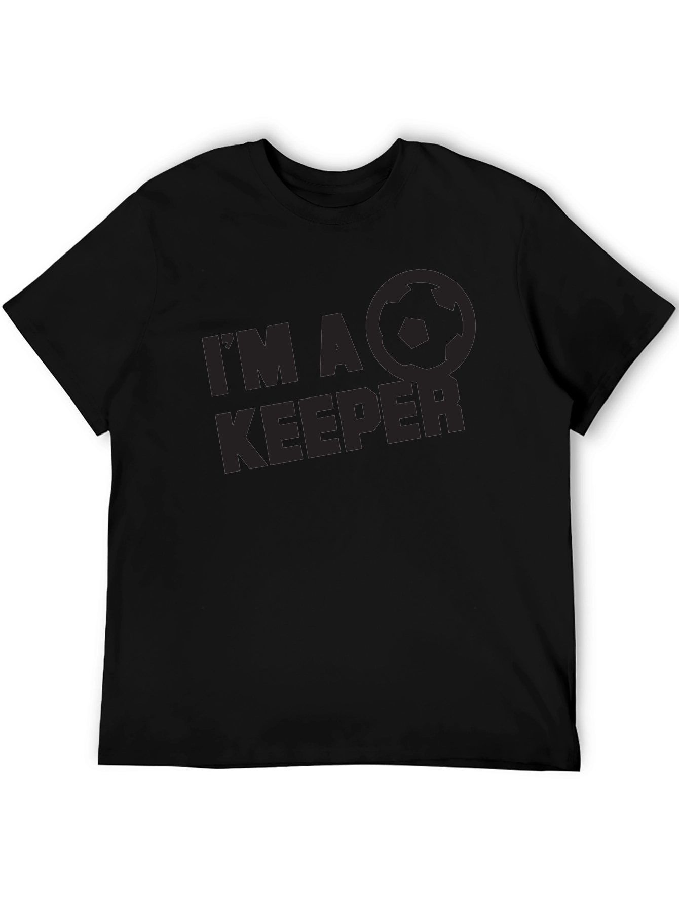 Im a Keeper Soccer Graphic T-Shirt