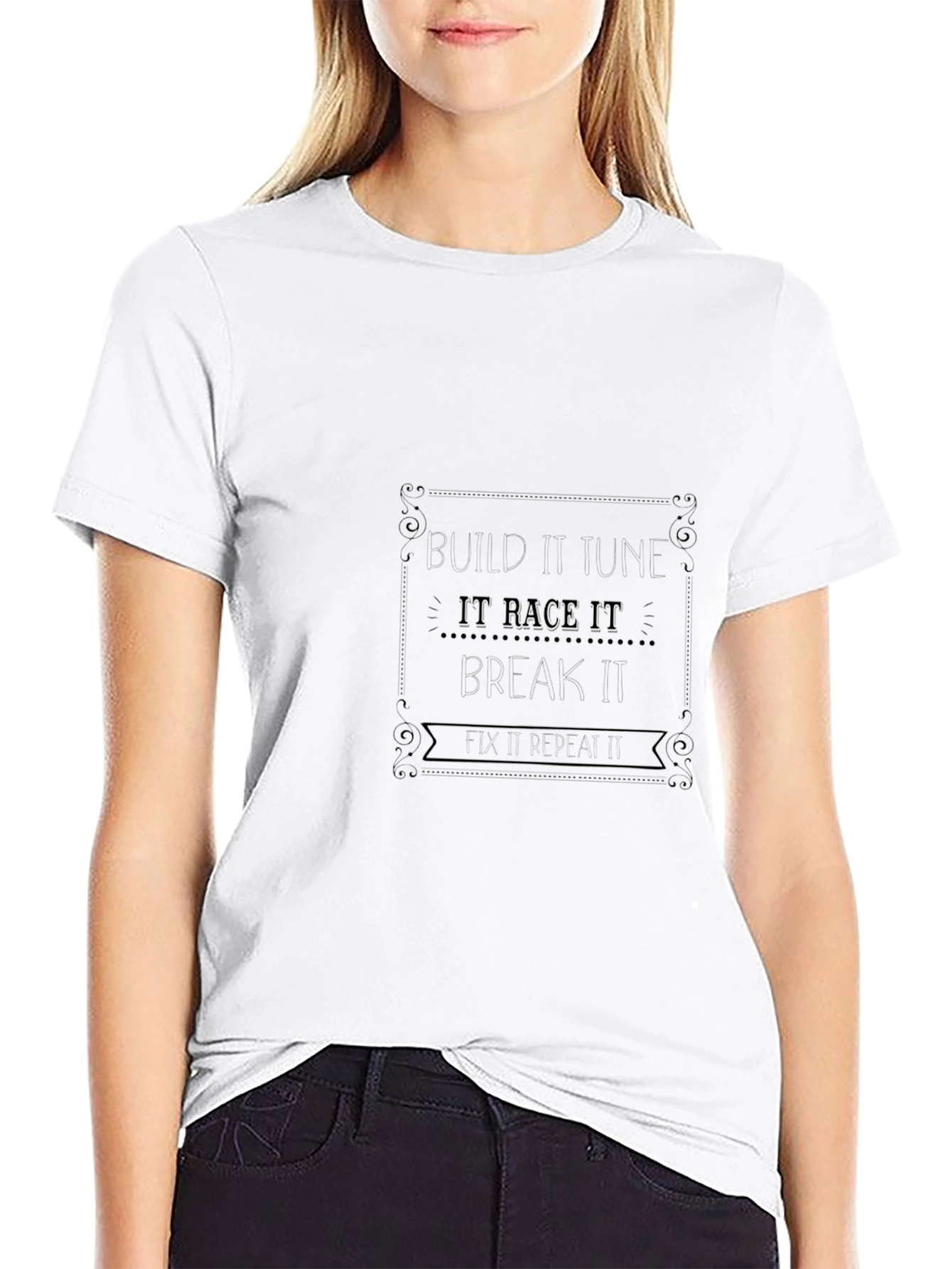 Build Tune Race Break Fix T-Shirt