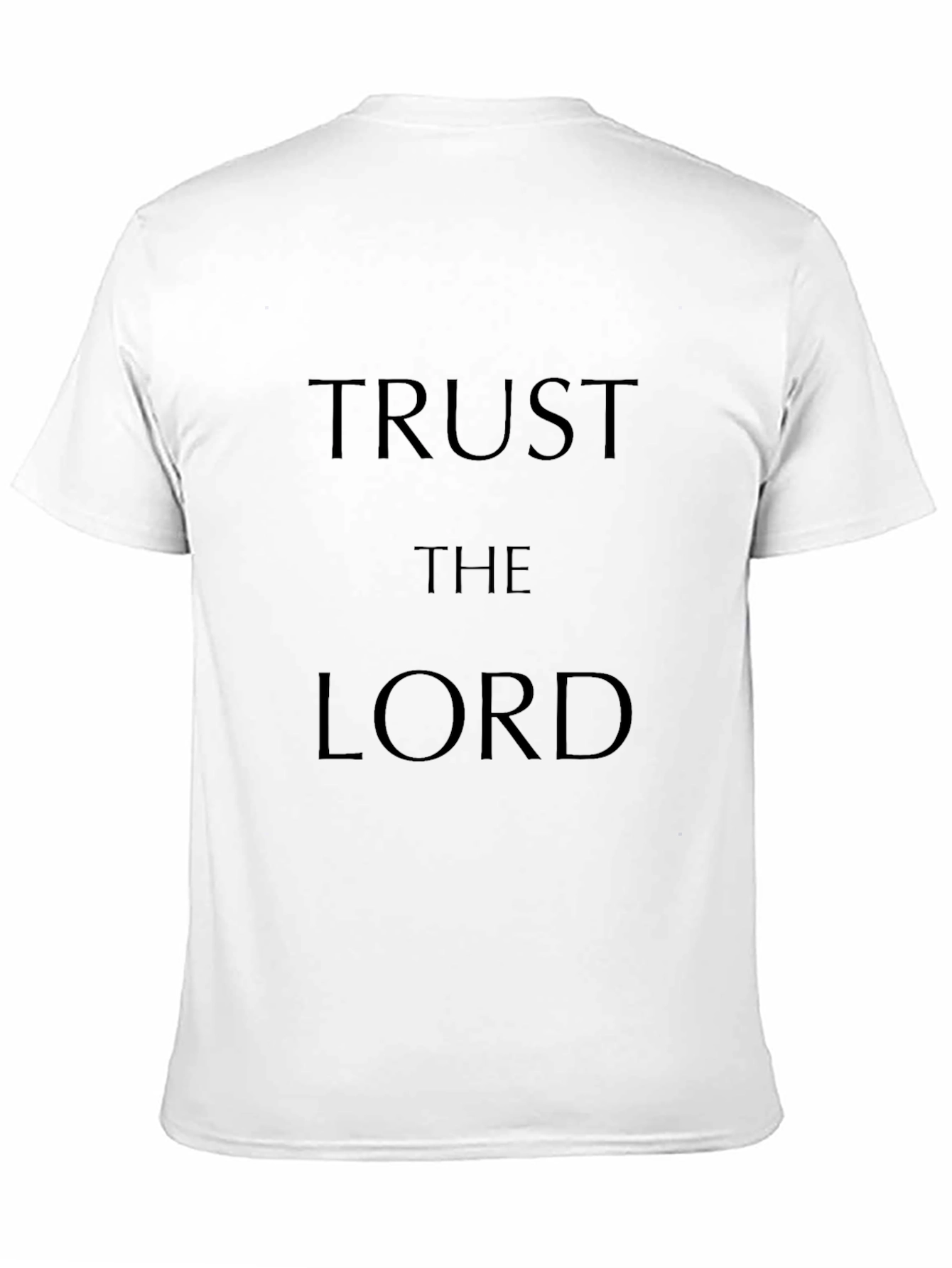 Trust The Lord Black T-Shirt