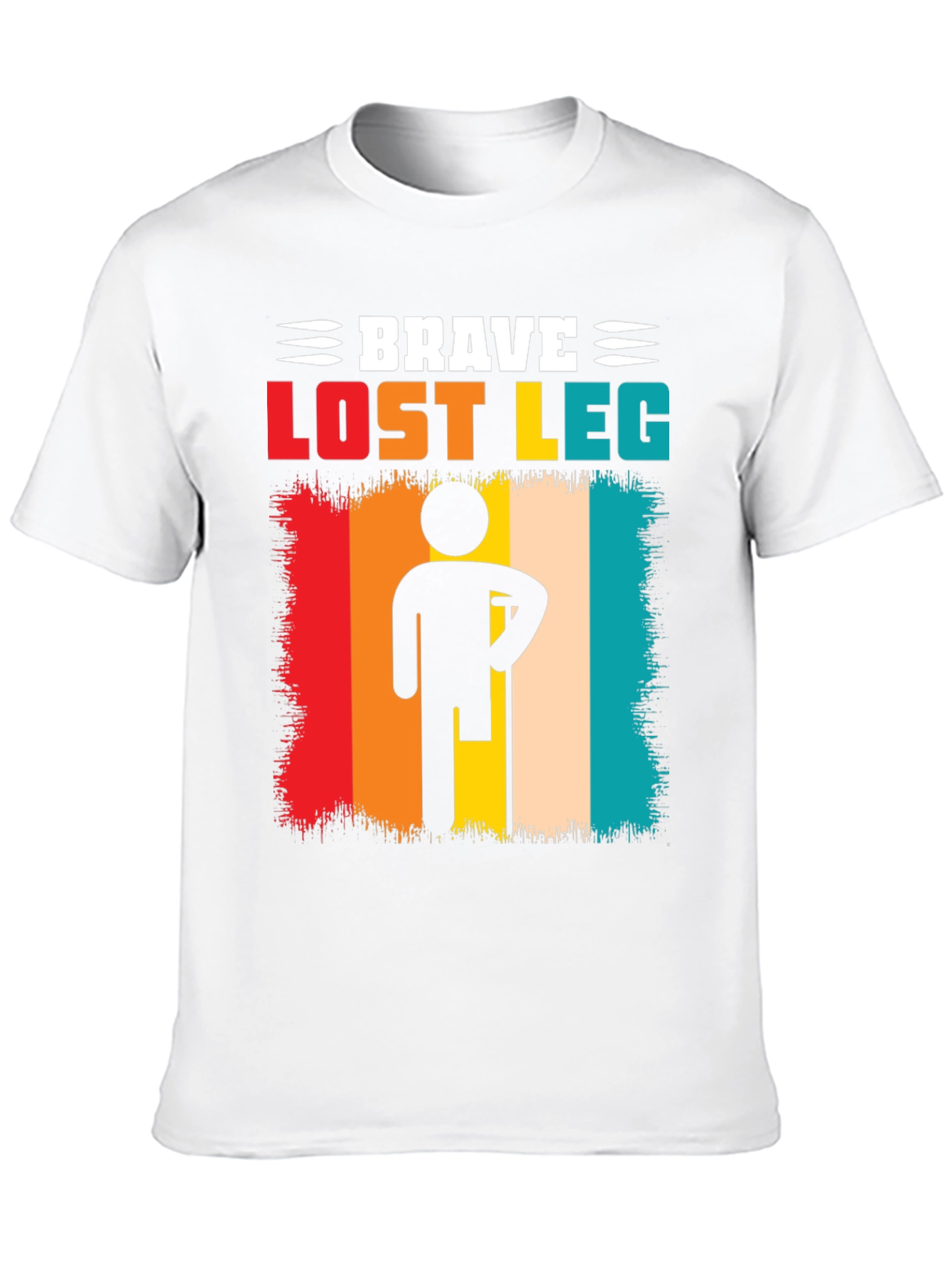 Brave Lost Leg T-Shirt - Amputee Pride