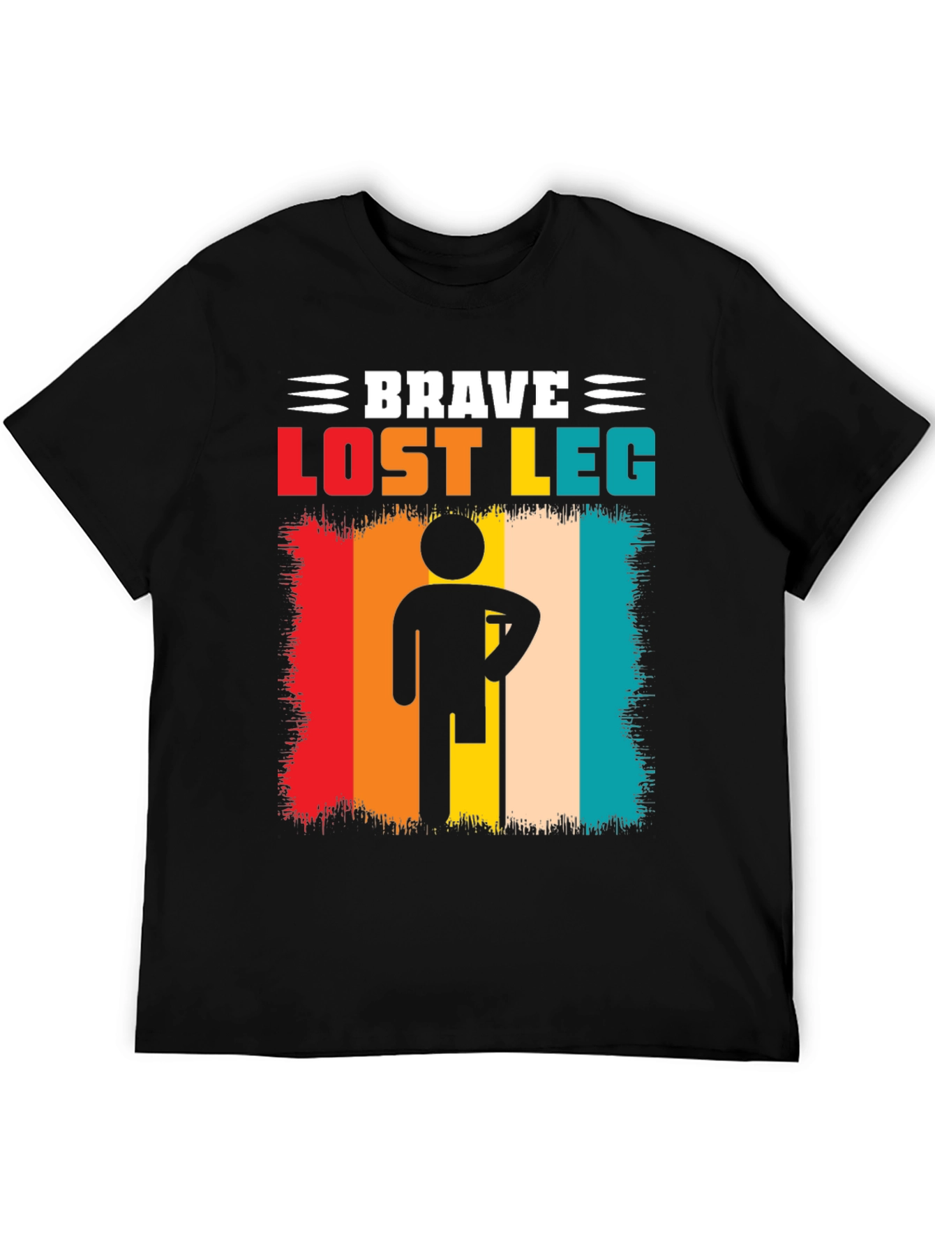 Brave Lost Leg T-Shirt - Amputee Pride