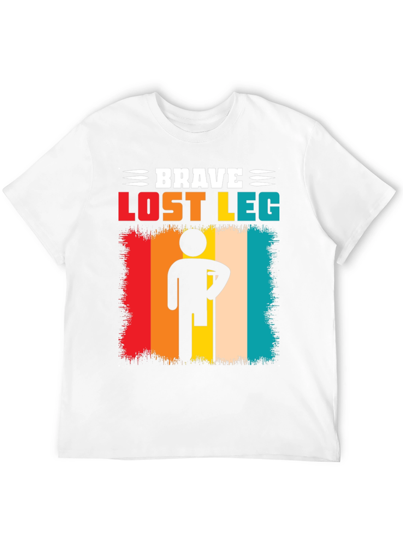 Brave Lost Leg T-Shirt - Amputee Pride