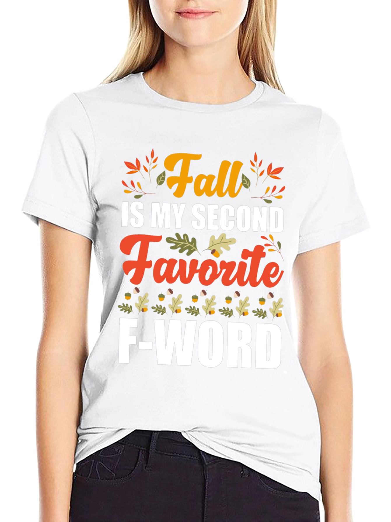 Fall My Second Favorite F-Word T-Shirt