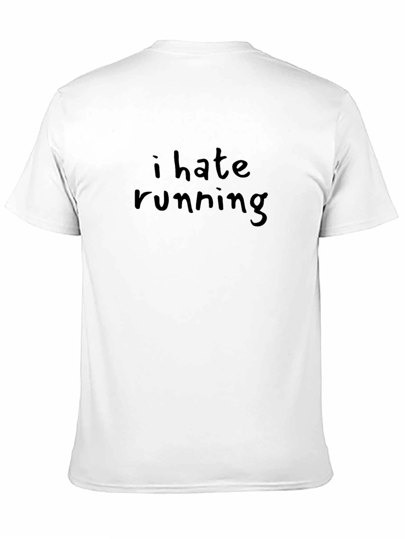 I Hate Running T-Shirt - Funny Workout Tee