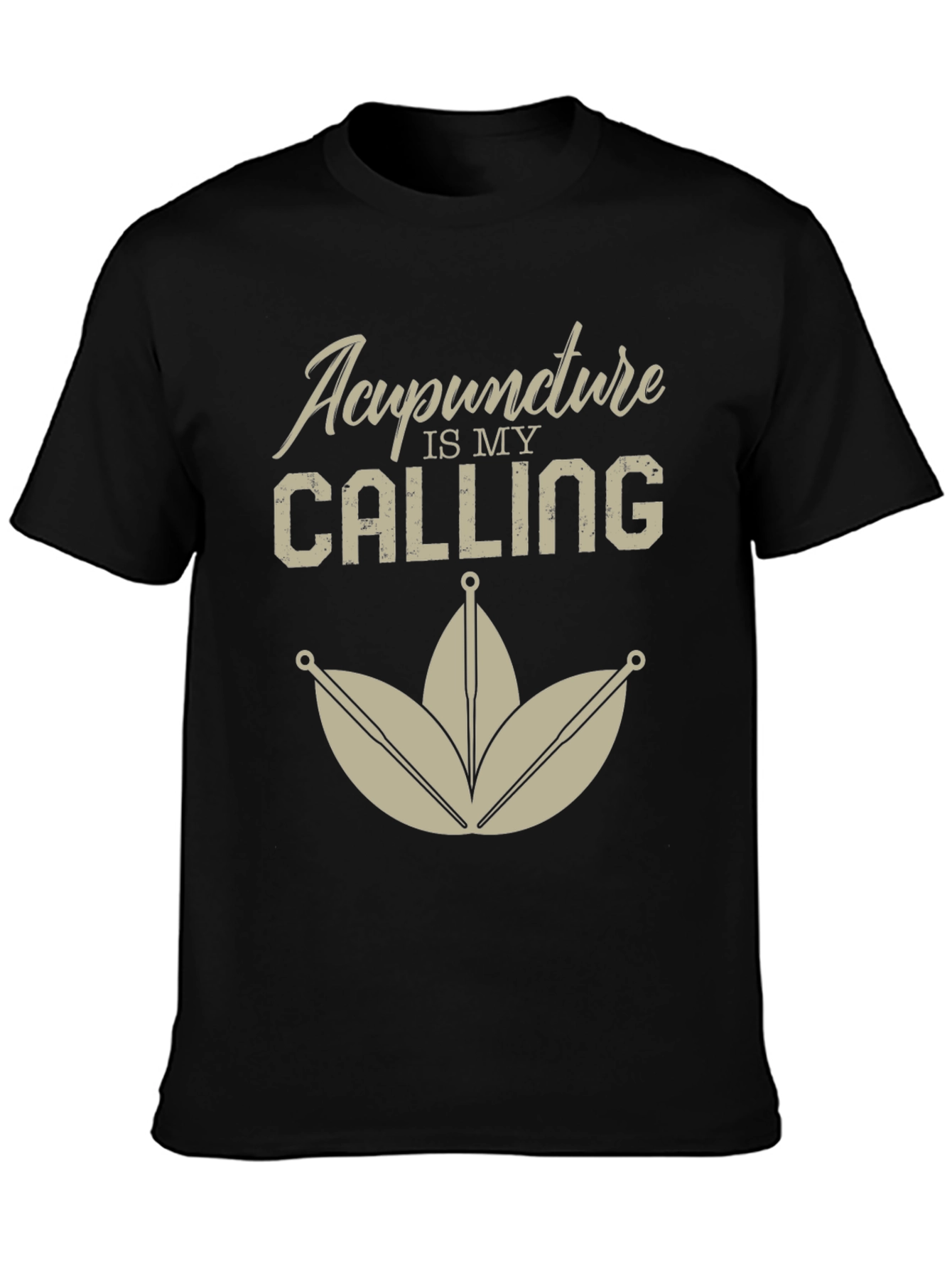 Acupuncture is My Calling Black T-Shirt