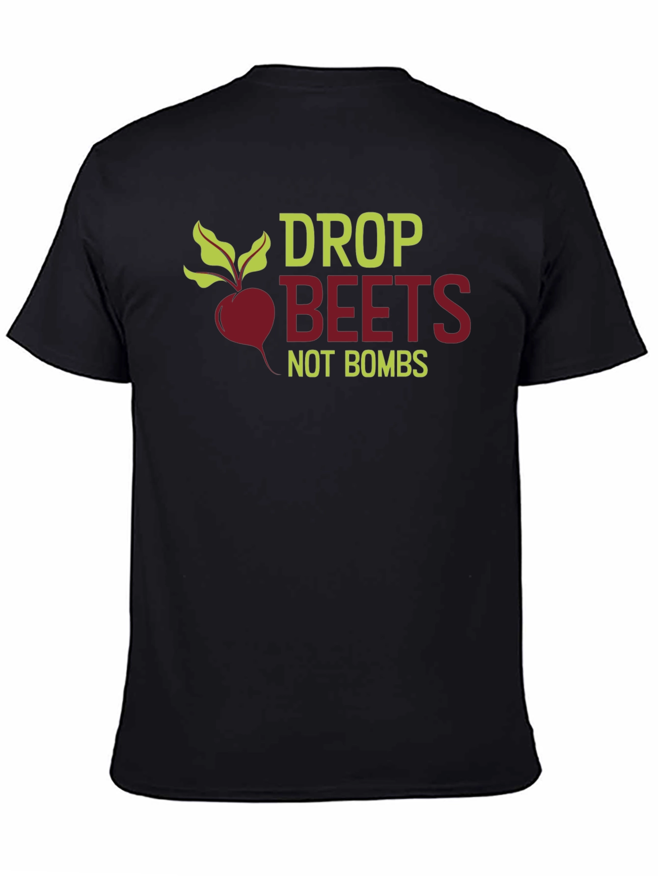 Drop Beets Not Bombs Graphic T-Shirt