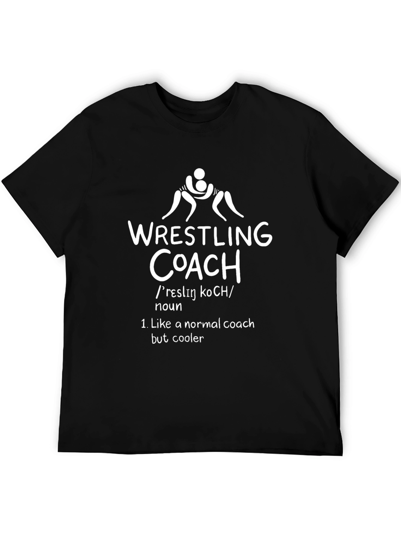 Wrestling Coach Graphic Tee - Funny Coach Definition