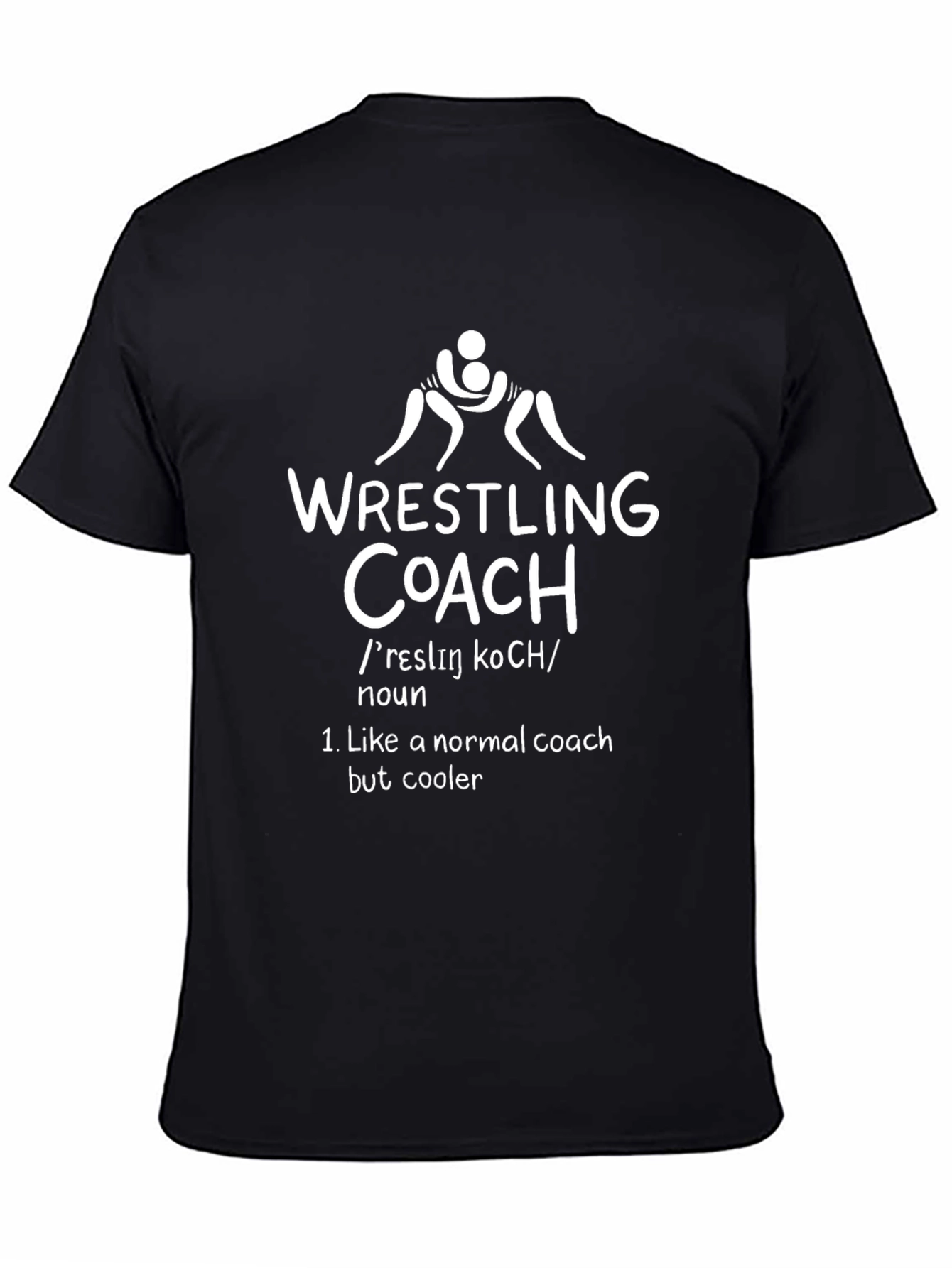 Wrestling Coach Graphic Tee - Funny Coach Definition