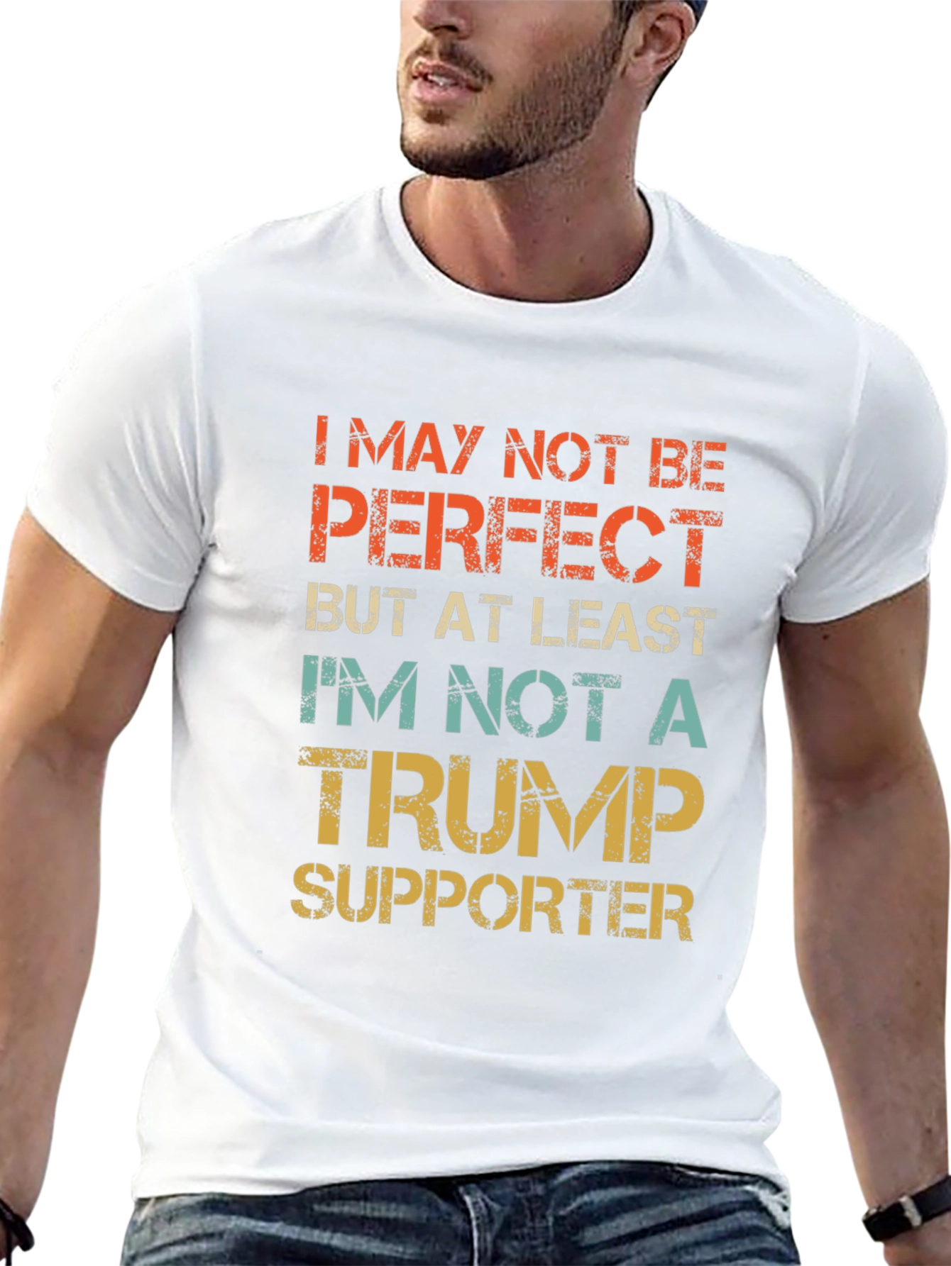 I May Not Be Perfect Trump Supporter T-Shirt