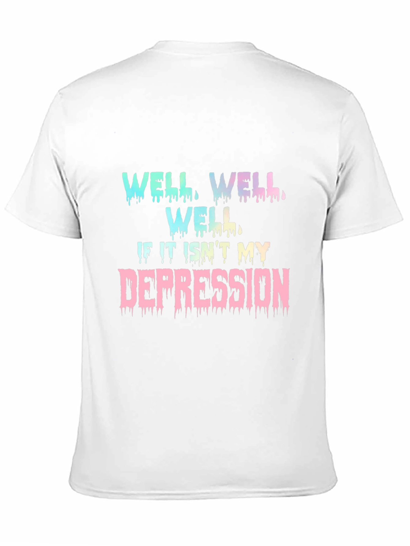 Well Well Depression Graphic T-Shirt