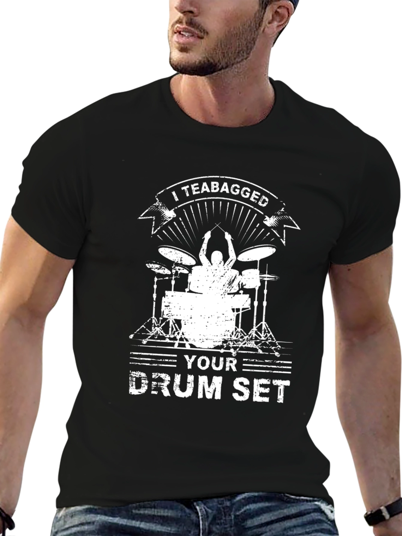 I Teabagged Your Drum Set Black Graphic Tee