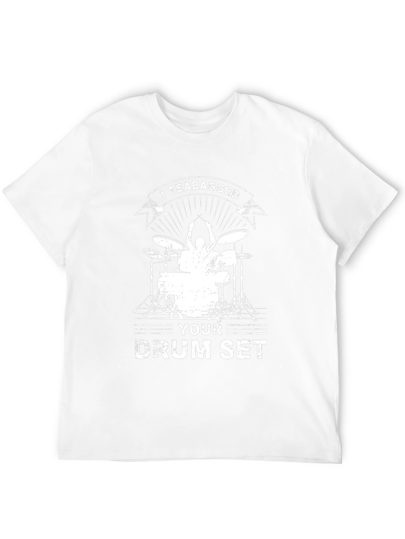 I Teabagged Your Drum Set Black Graphic Tee