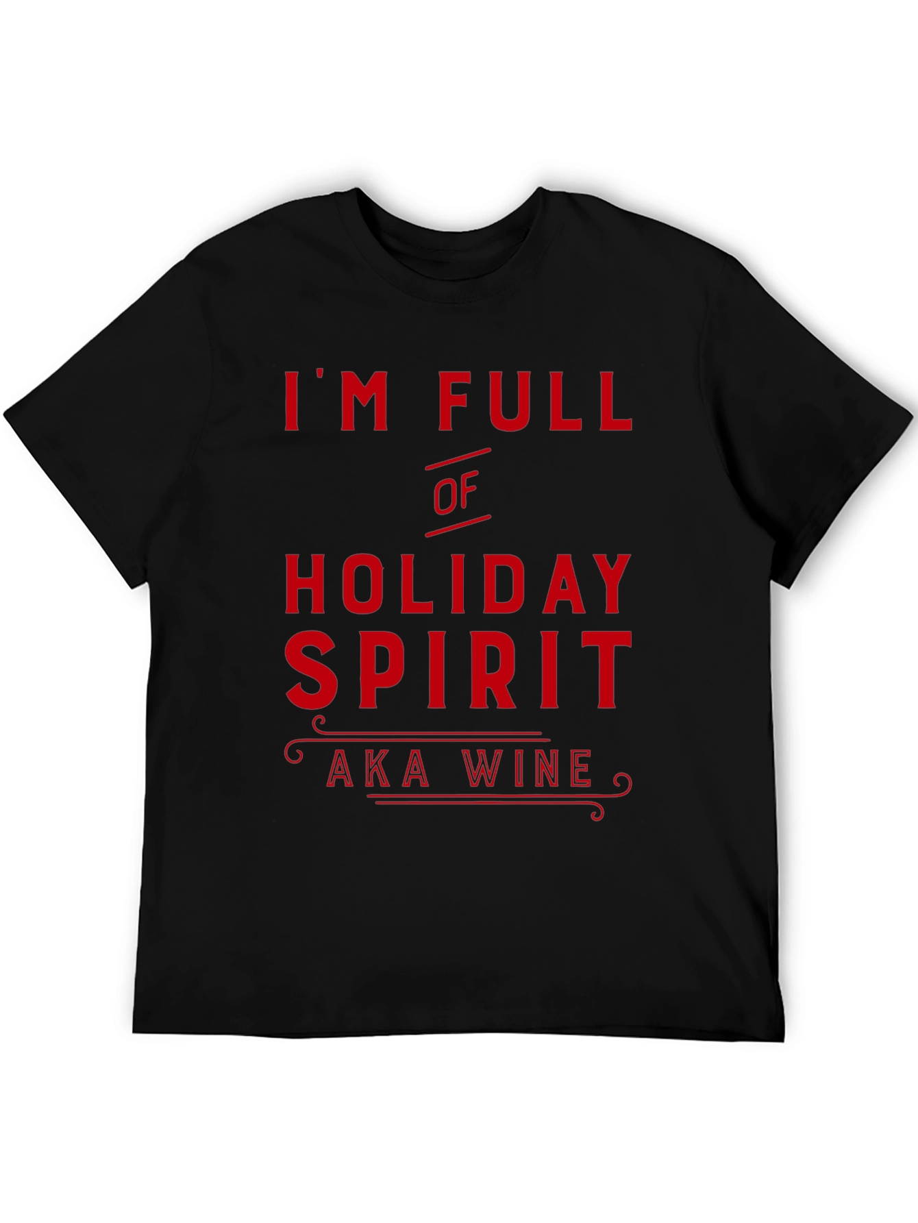 Holiday Spirit Wine Lover Black T-Shirt