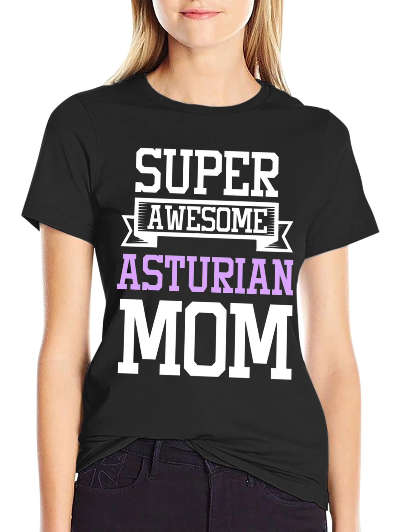 Super Awesome Asturian Mom T-Shirt