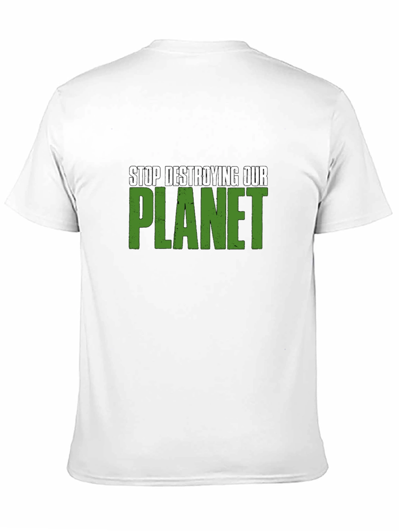 Stop Destroying Our Planet Graphic T-Shirt
