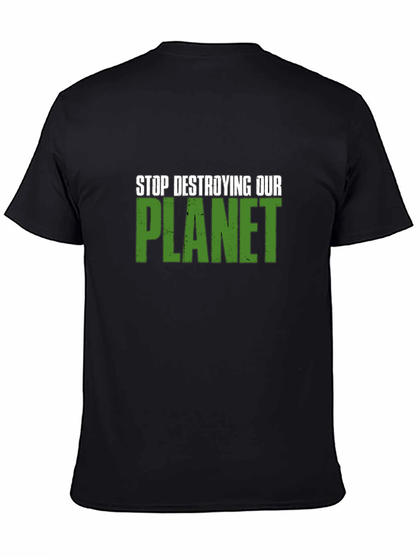 Stop Destroying Our Planet Graphic T-Shirt