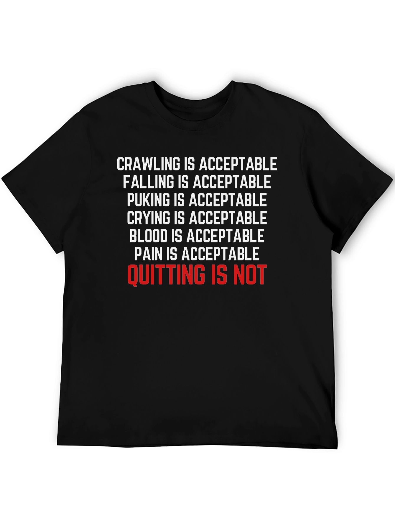Crawling Is Acceptable Graphic T-Shirt