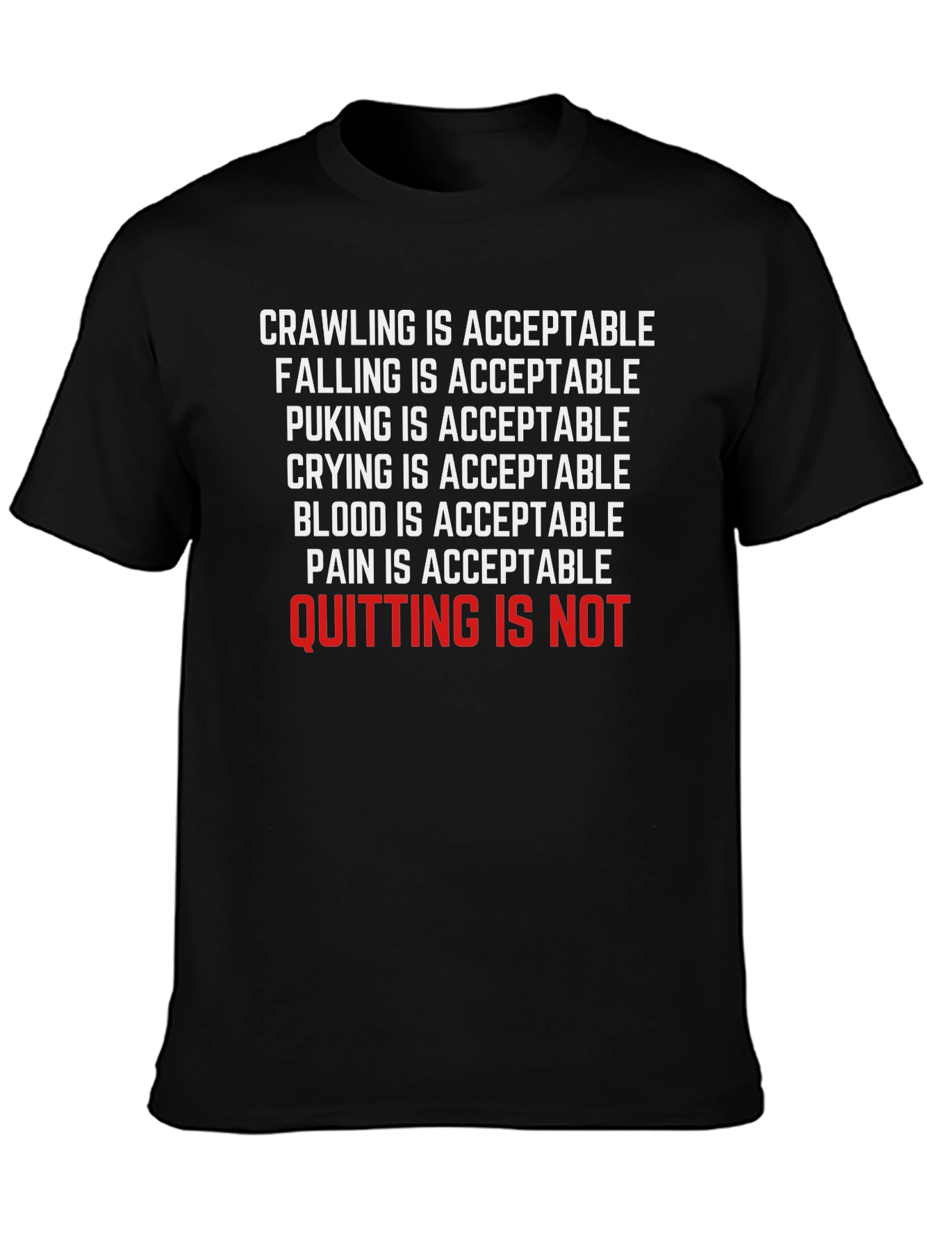 Crawling Is Acceptable Graphic T-Shirt
