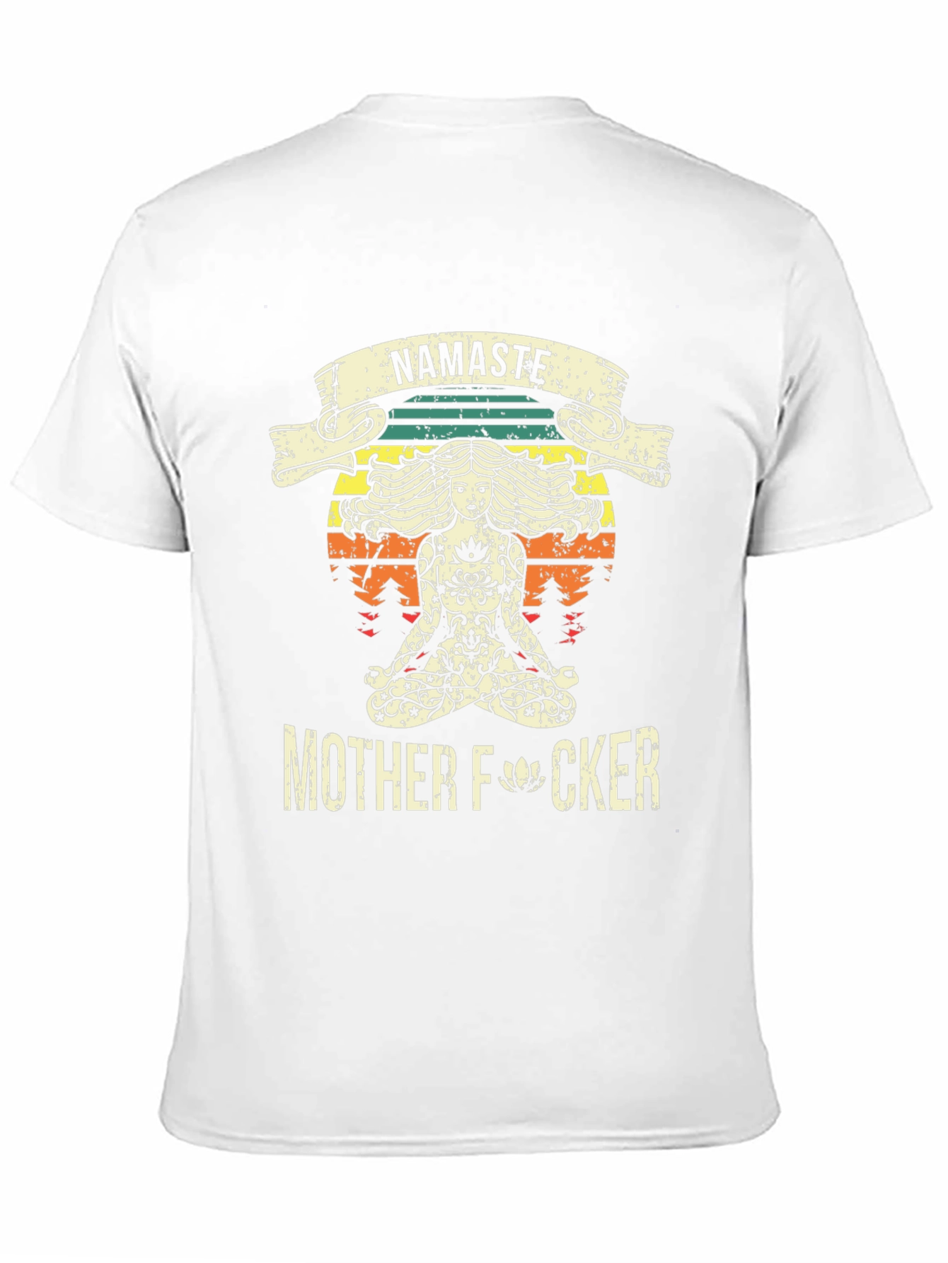 Namaste Mother F*cker T-Shirt
